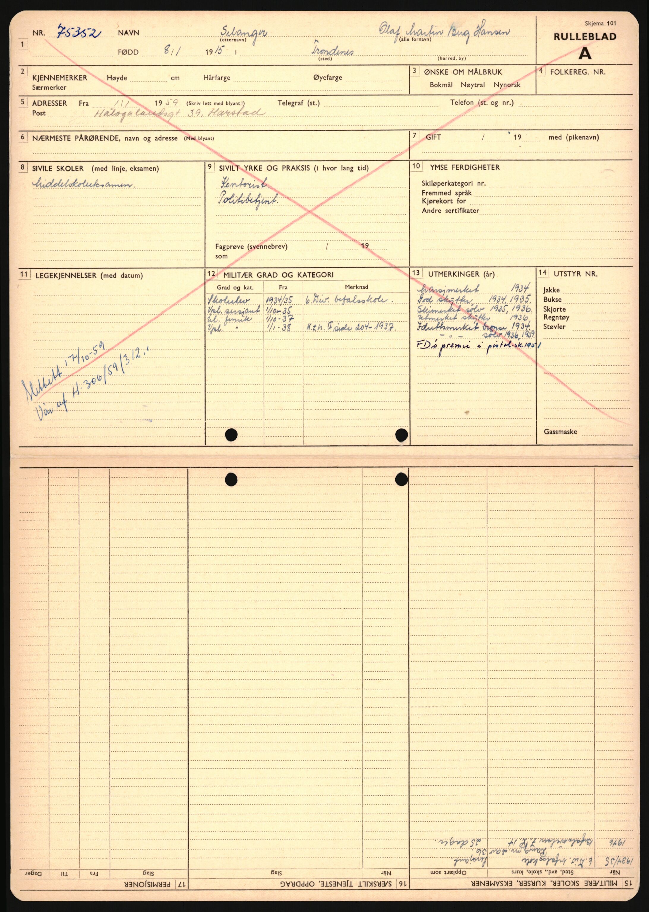 Forsvaret, Sør-Hålogaland landforsvar, AV/RA-RAFA-2552/P/Pa/L0302: Personellmapper for slettet personell, yrkesbefal og vernepliktig befal, født 1913-1916, 1932-1976, p. 372