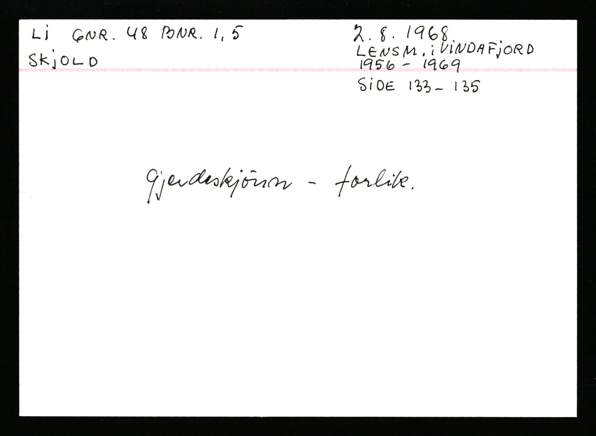 Statsarkivet i Stavanger, AV/SAST-A-101971/03/Y/Ym/L0035: Åstedskort sortert etter gårdsnavn: Leiranger - Lindanger, 1600-1950, p. 323