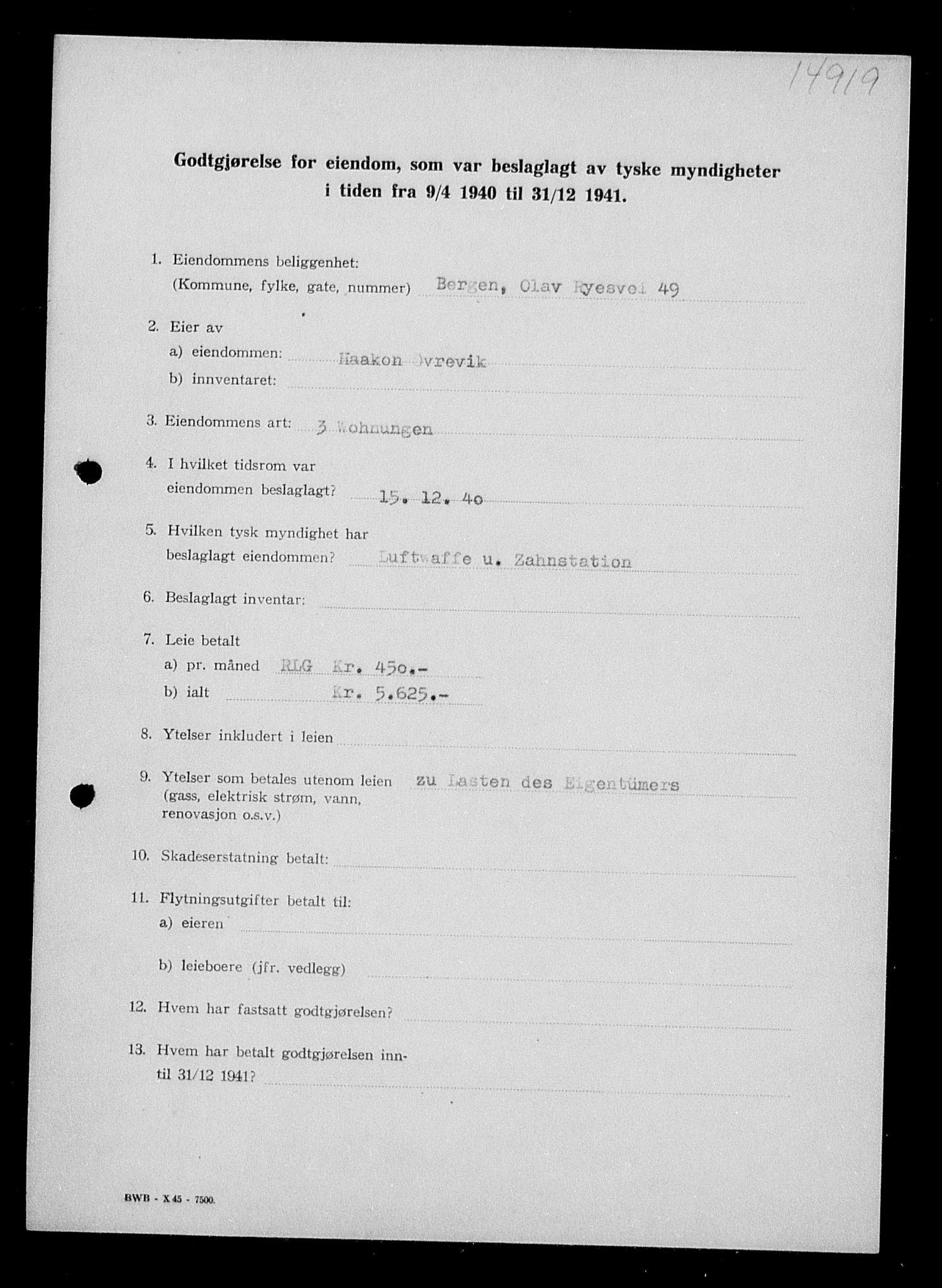 Justisdepartementet, Tilbakeføringskontoret for inndratte formuer, RA/S-1564/I/L1016: Godtgjørelse for beslaglagt eiendom, 1940-1941, p. 269