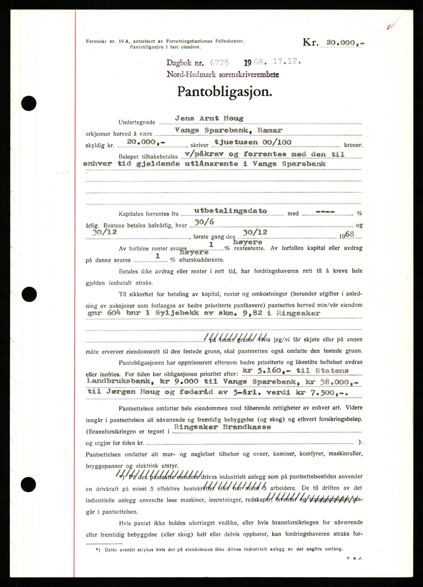 Nord-Hedmark sorenskriveri, SAH/TING-012/H/Hb/Hbf/L0077: Mortgage book no. B77, 1968-1969, Diary no: : 6725/1968