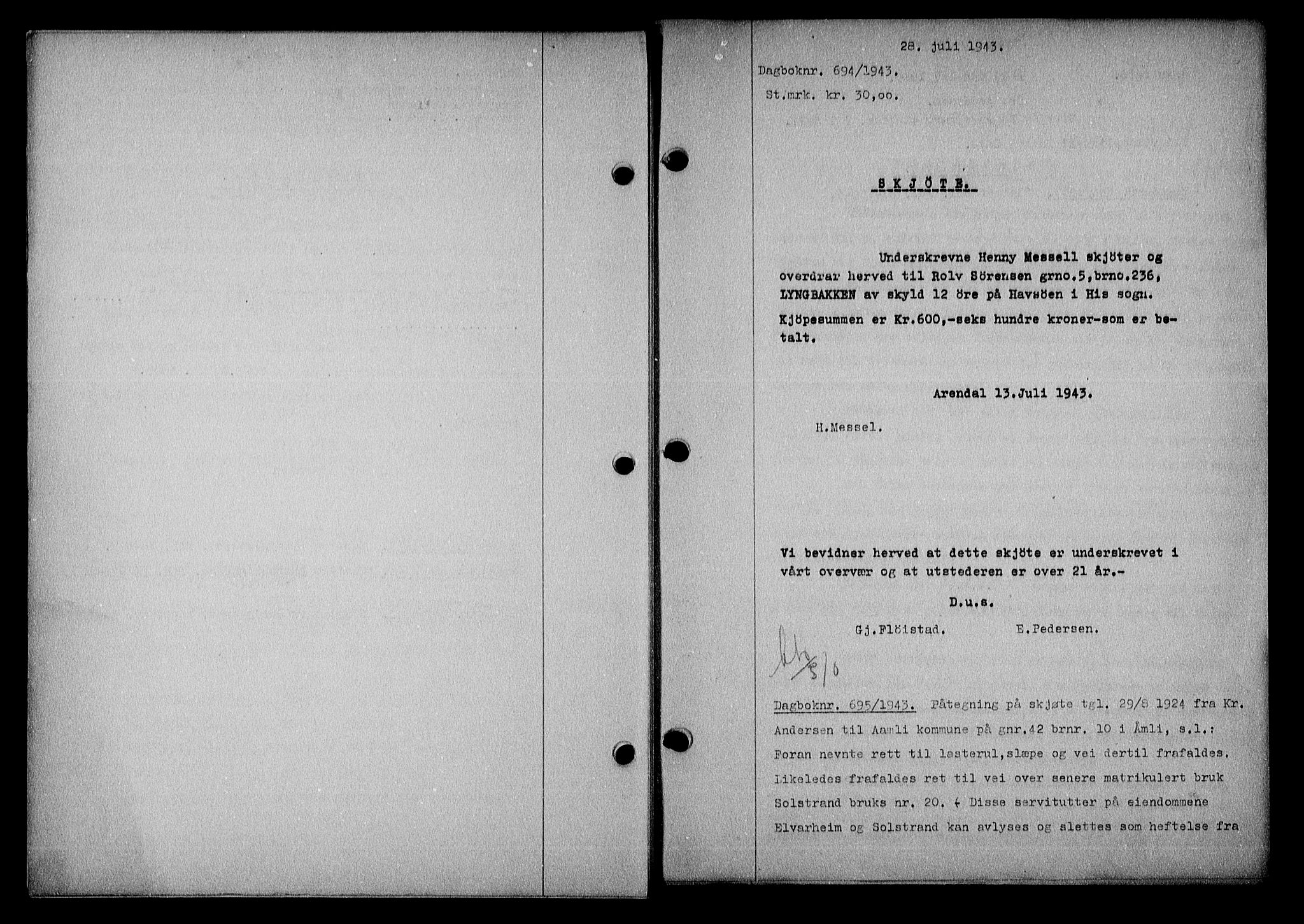 Nedenes sorenskriveri, SAK/1221-0006/G/Gb/Gba/L0050: Mortgage book no. A-IV, 1942-1943, Diary no: : 694/1943