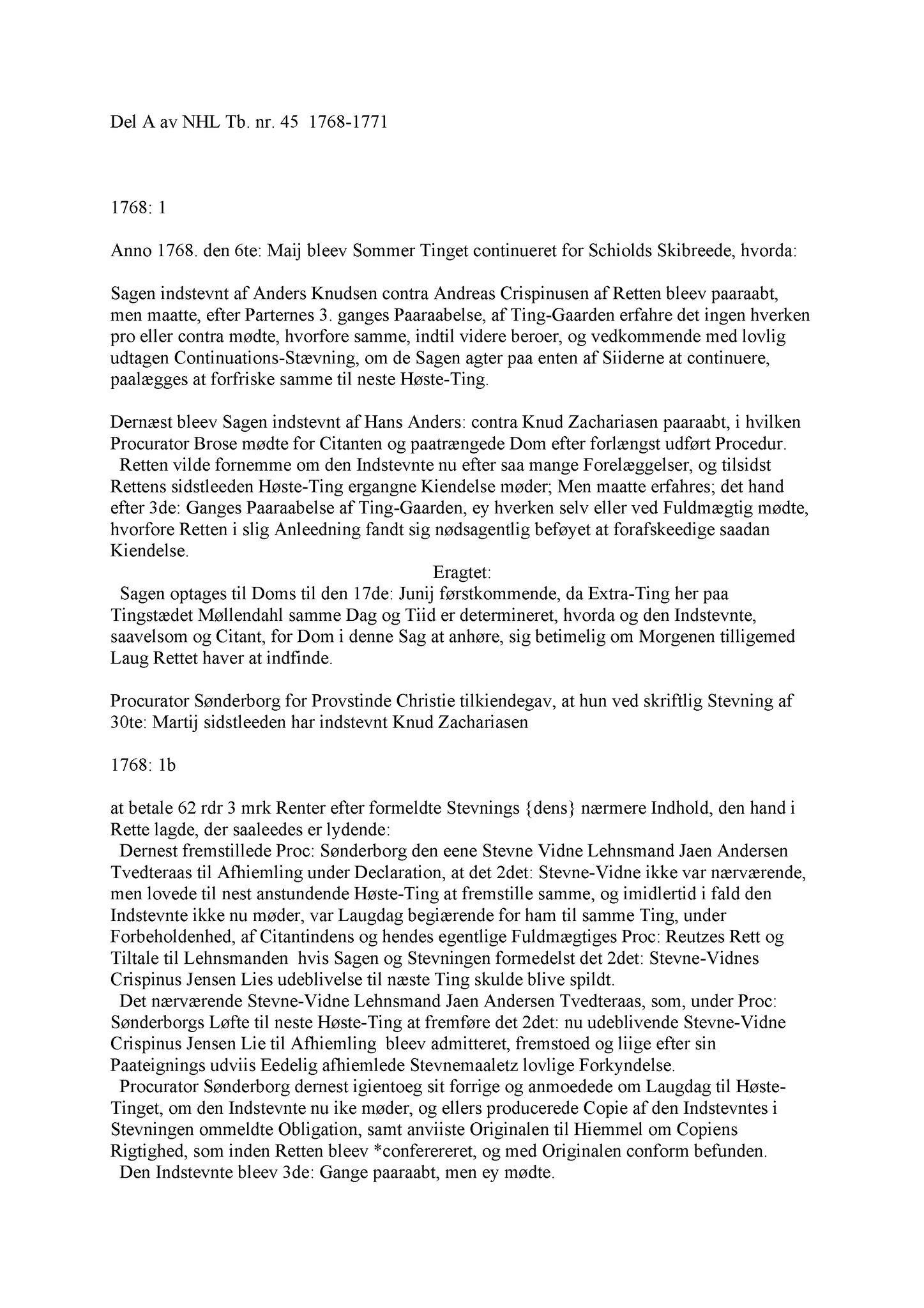 Samling av fulltekstavskrifter, SAB/FULLTEKST/A/12/0147: Nordhordland sorenskriveri, tingbok nr. A 45, 1768-1771