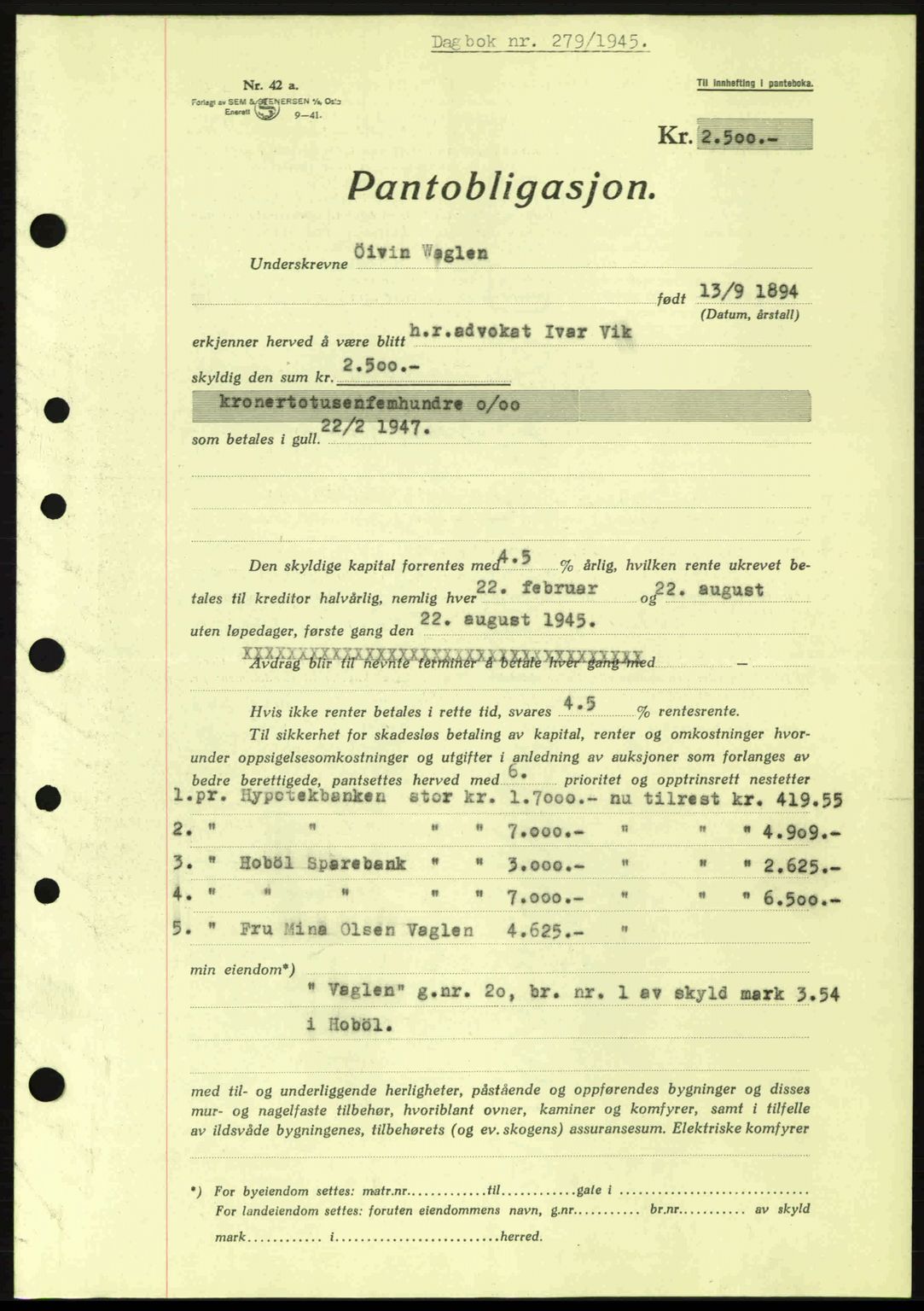 Moss sorenskriveri, SAO/A-10168: Pantebok nr. B13, 1943-1945, Dagboknr: 279/1945