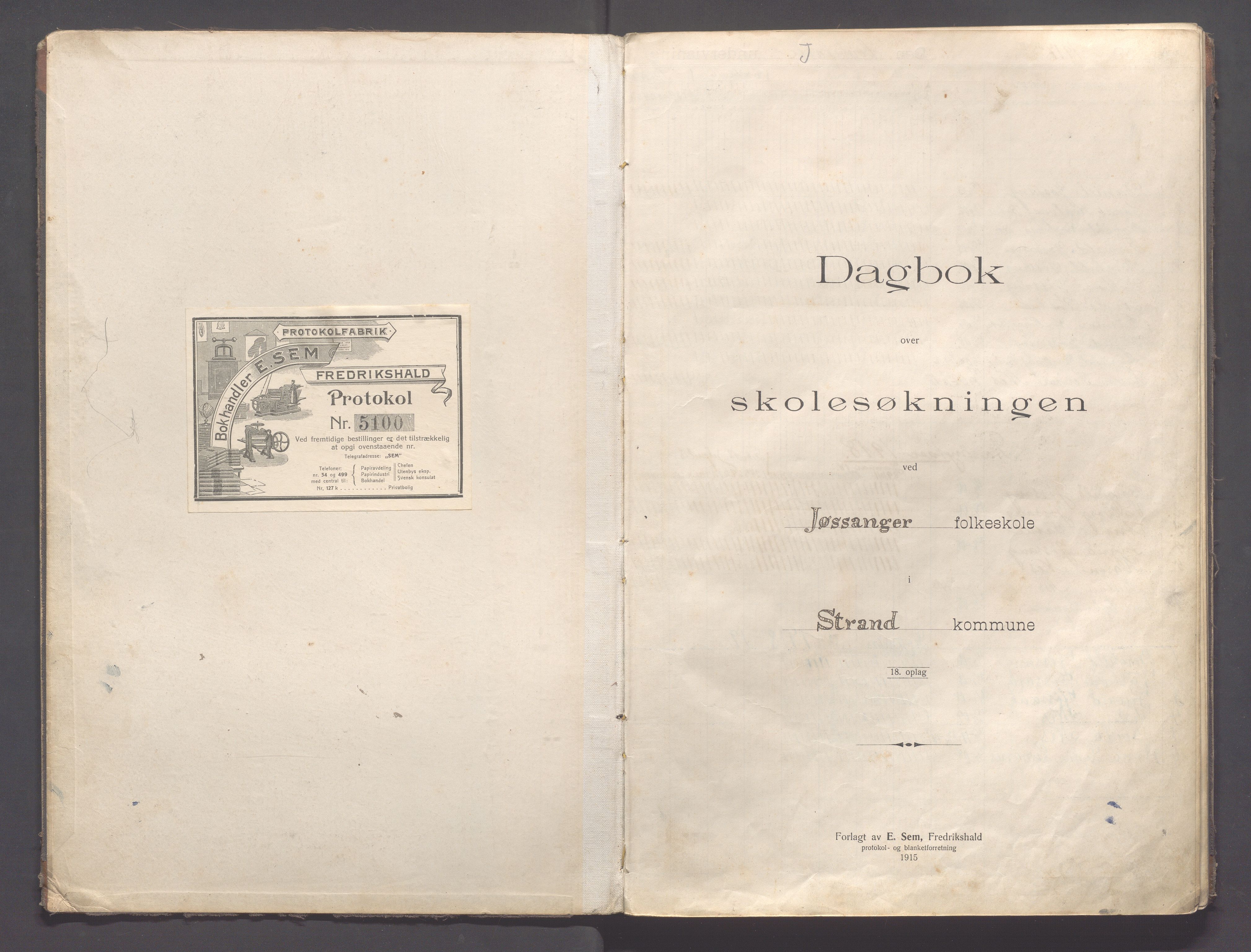 Strand kommune - Jøssang skole, IKAR/A-1274/G/Ga/L0001: Dagbok, 1916-1946, s. 2