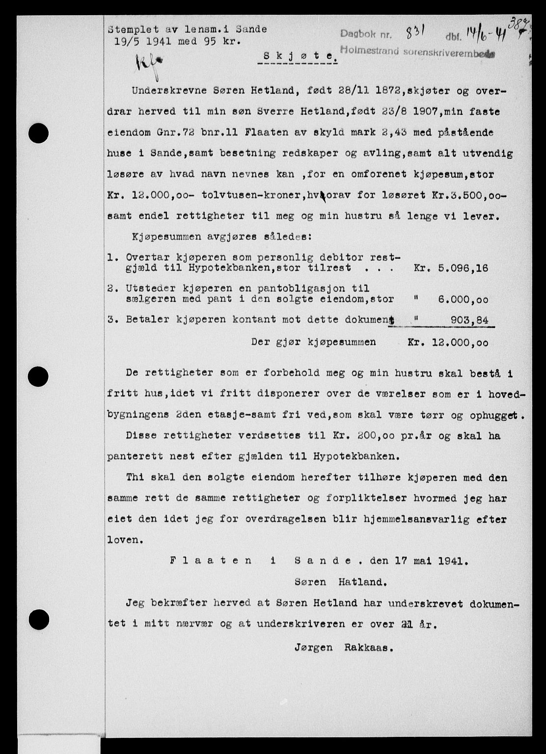 Holmestrand sorenskriveri, SAKO/A-67/G/Ga/Gaa/L0053: Pantebok nr. A-53, 1941-1941, Dagboknr: 831/1941