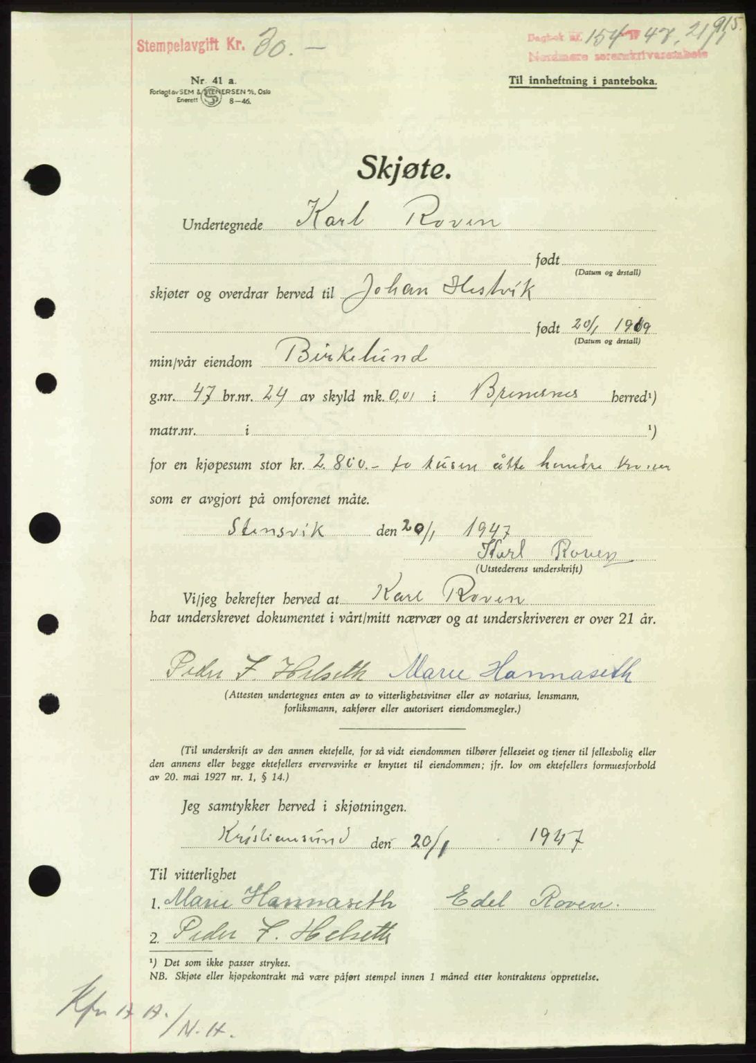 Nordmøre sorenskriveri, AV/SAT-A-4132/1/2/2Ca: Pantebok nr. A103, 1946-1947, Dagboknr: 154/1947