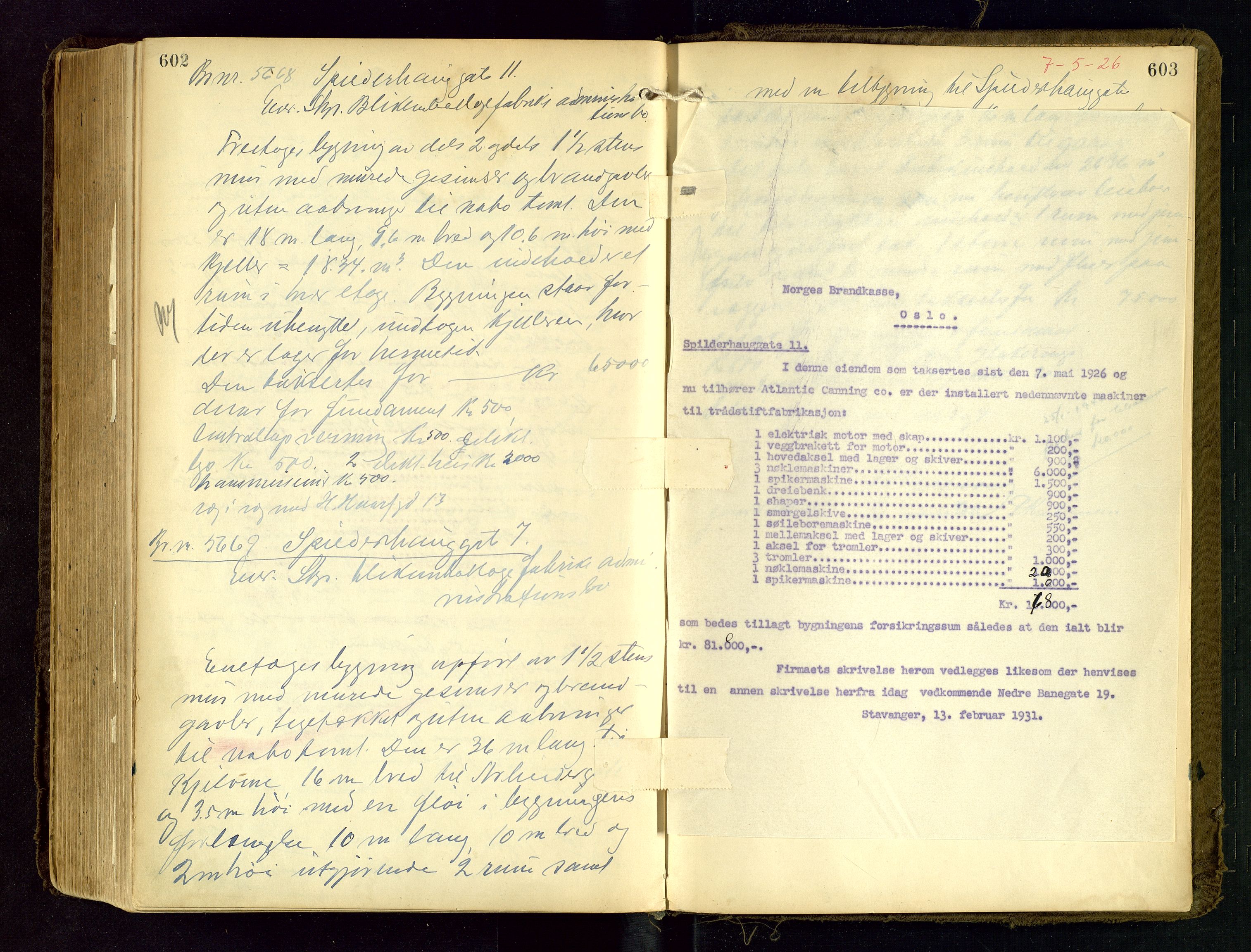 Norges Brannkasse Stavanger, AV/SAST-A-102143/F/Fd/L0019: Branntaksprotokoll nr. 30, 1923-1926, s. 602-603