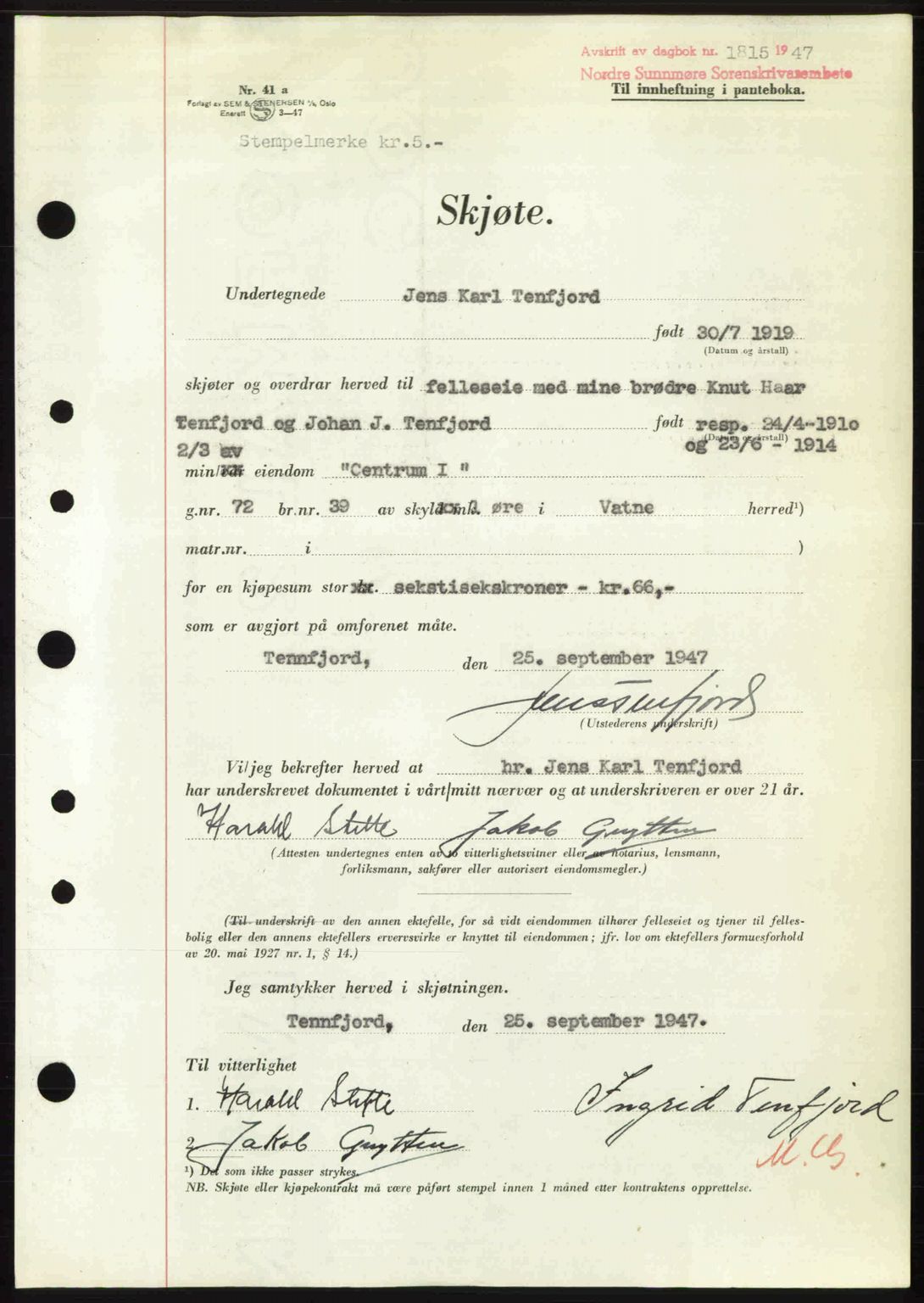 Nordre Sunnmøre sorenskriveri, AV/SAT-A-0006/1/2/2C/2Ca: Pantebok nr. A25, 1947-1947, Dagboknr: 1815/1947