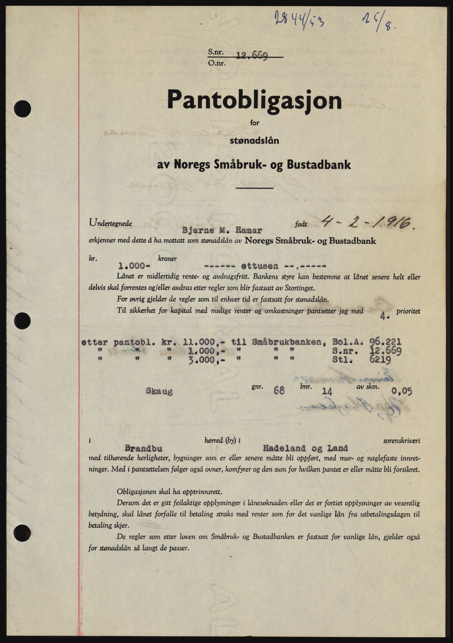 Hadeland og Land tingrett, SAH/TING-010/H/Hb/Hbc/L0027: Pantebok nr. B27, 1953-1953, Dagboknr: 2844/1953