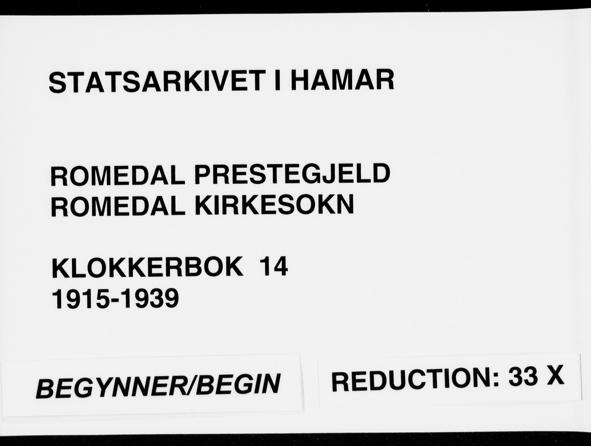 Romedal prestekontor, SAH/PREST-004/L/L0014: Klokkerbok nr. 14, 1915-1939