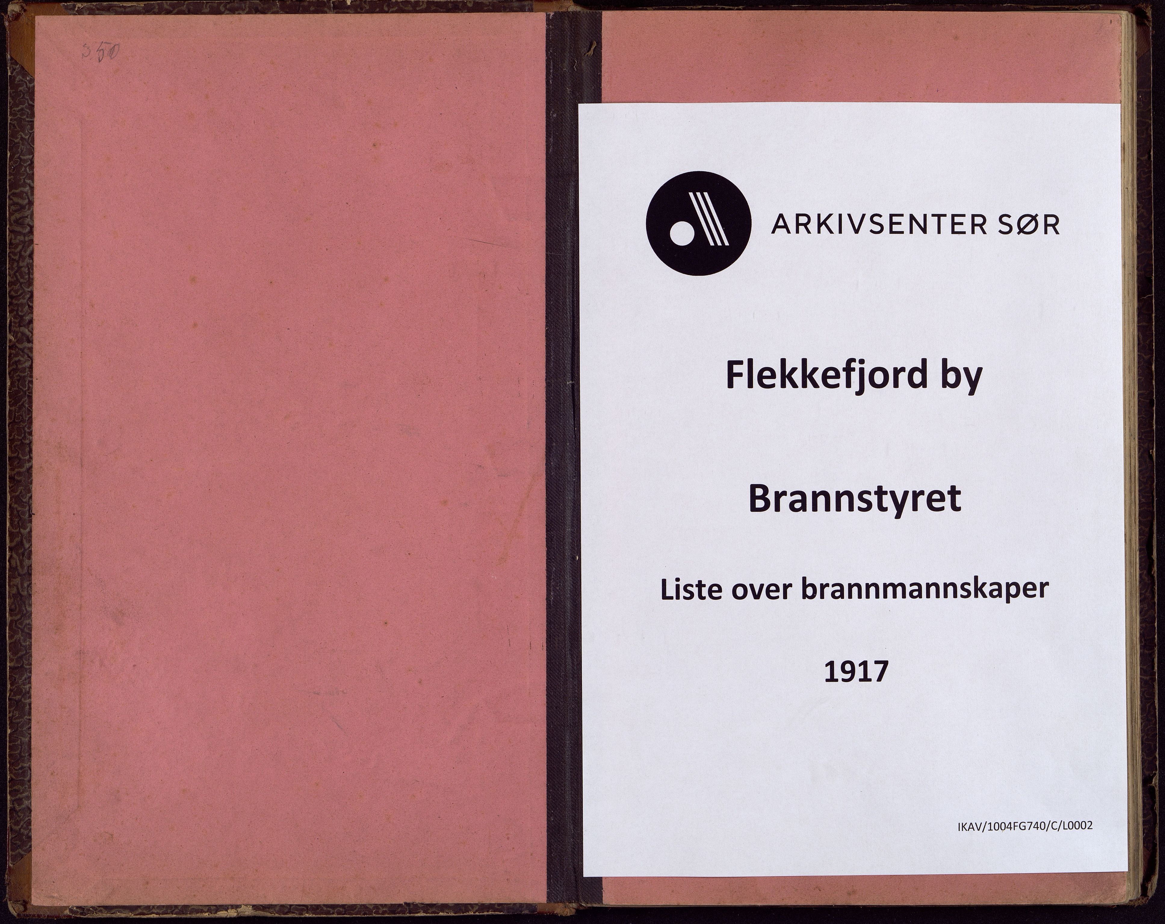 Flekkefjord By - Brannretten/ Brannstyret, ARKSOR/1004FG740/C/L0002: Liste over brannmannskaper, 1917