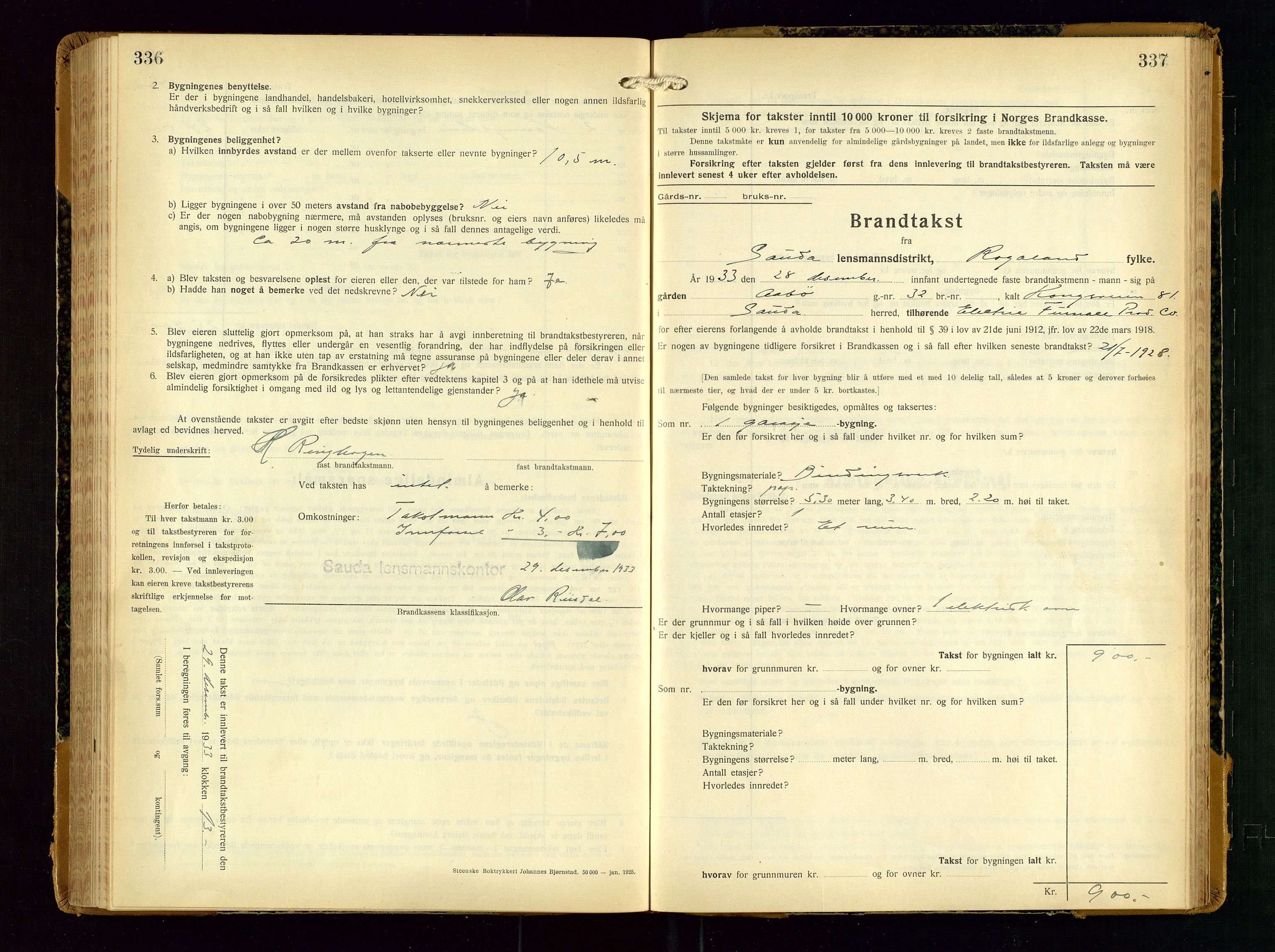 Sauda lensmannskontor, AV/SAST-A-100177/Gob/L0003: Branntakstprotokoll - skjematakst, 1928-1936, s. 336-337