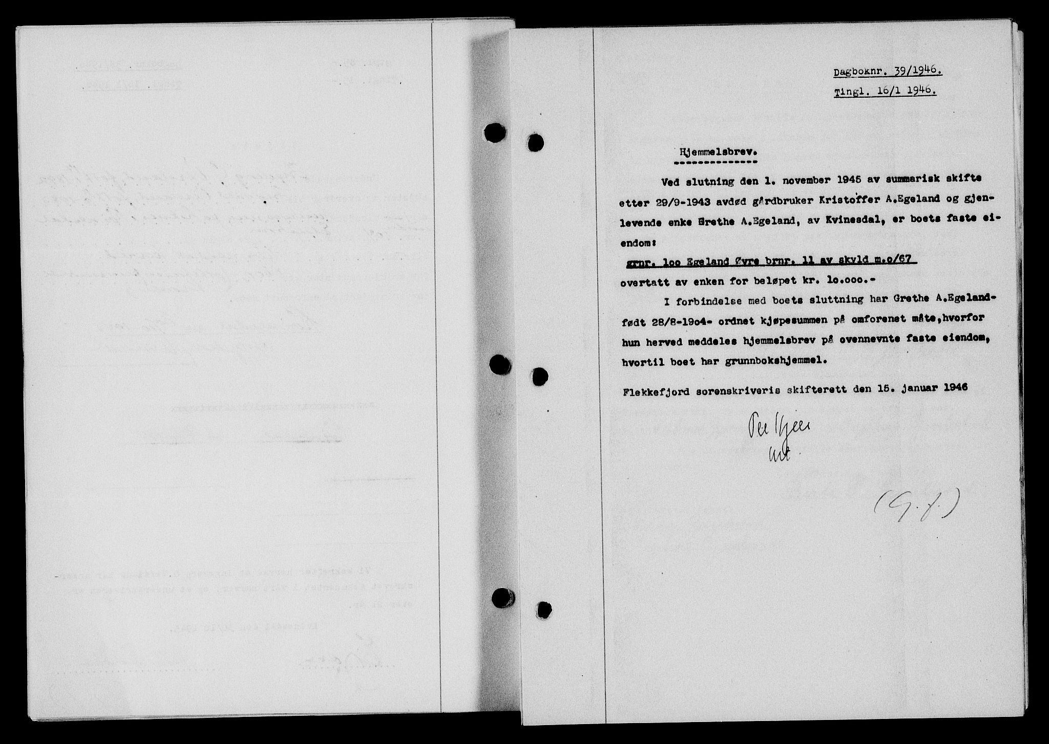 Flekkefjord sorenskriveri, SAK/1221-0001/G/Gb/Gba/L0060: Pantebok nr. A-8, 1945-1946, Dagboknr: 39/1946
