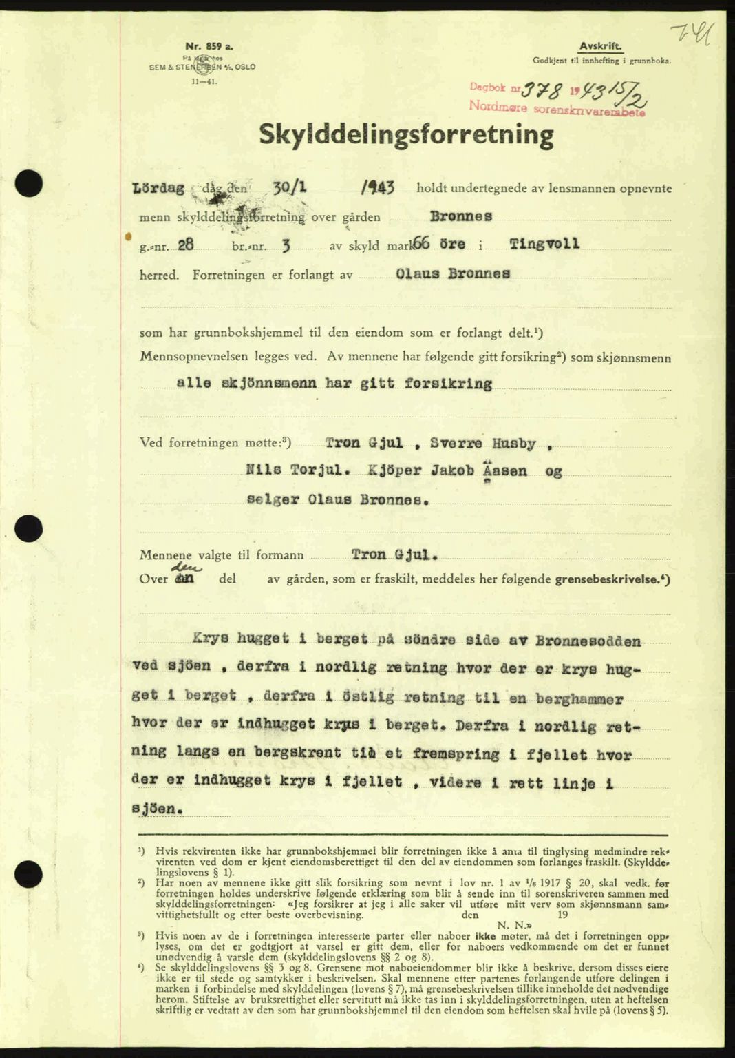 Nordmøre sorenskriveri, AV/SAT-A-4132/1/2/2Ca: Pantebok nr. A94, 1942-1943, Dagboknr: 378/1943