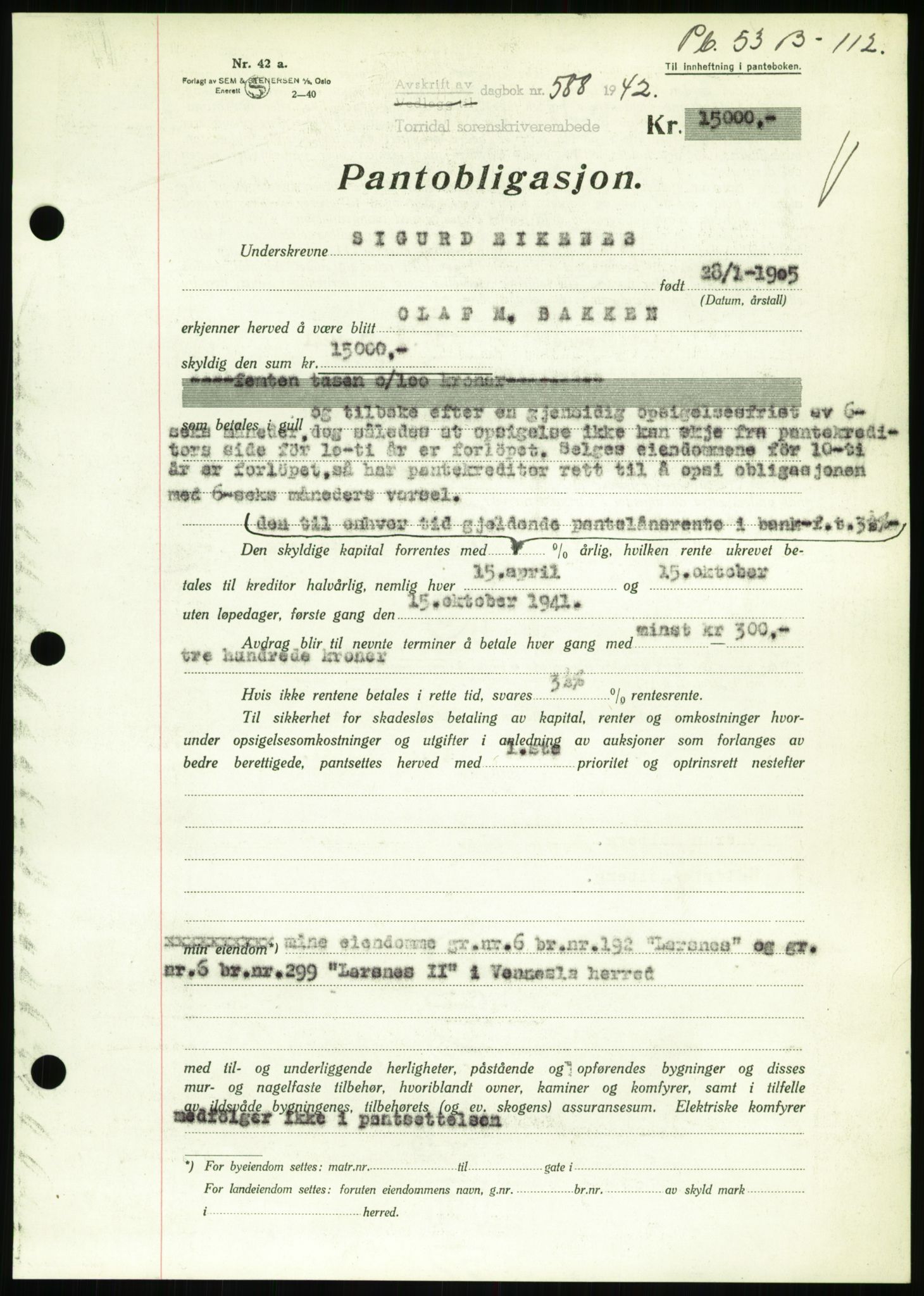 Torridal sorenskriveri, SAK/1221-0012/G/Gb/Gbb/L0009: Pantebok nr. 53b, 1942-1943, Dagboknr: 588/1942