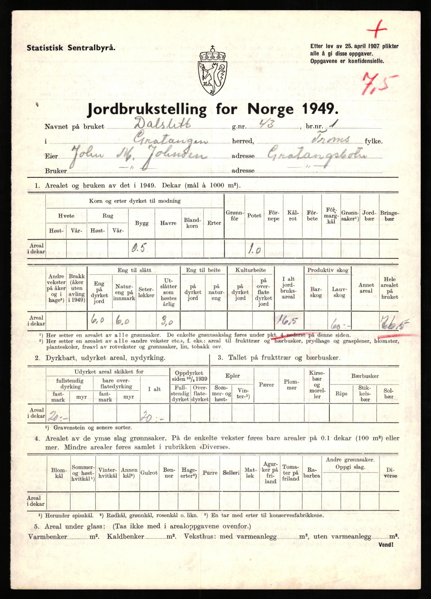 Statistisk sentralbyrå, Næringsøkonomiske emner, Jordbruk, skogbruk, jakt, fiske og fangst, AV/RA-S-2234/G/Gc/L0437: Troms: Gratangen og Lavangen, 1949, s. 701