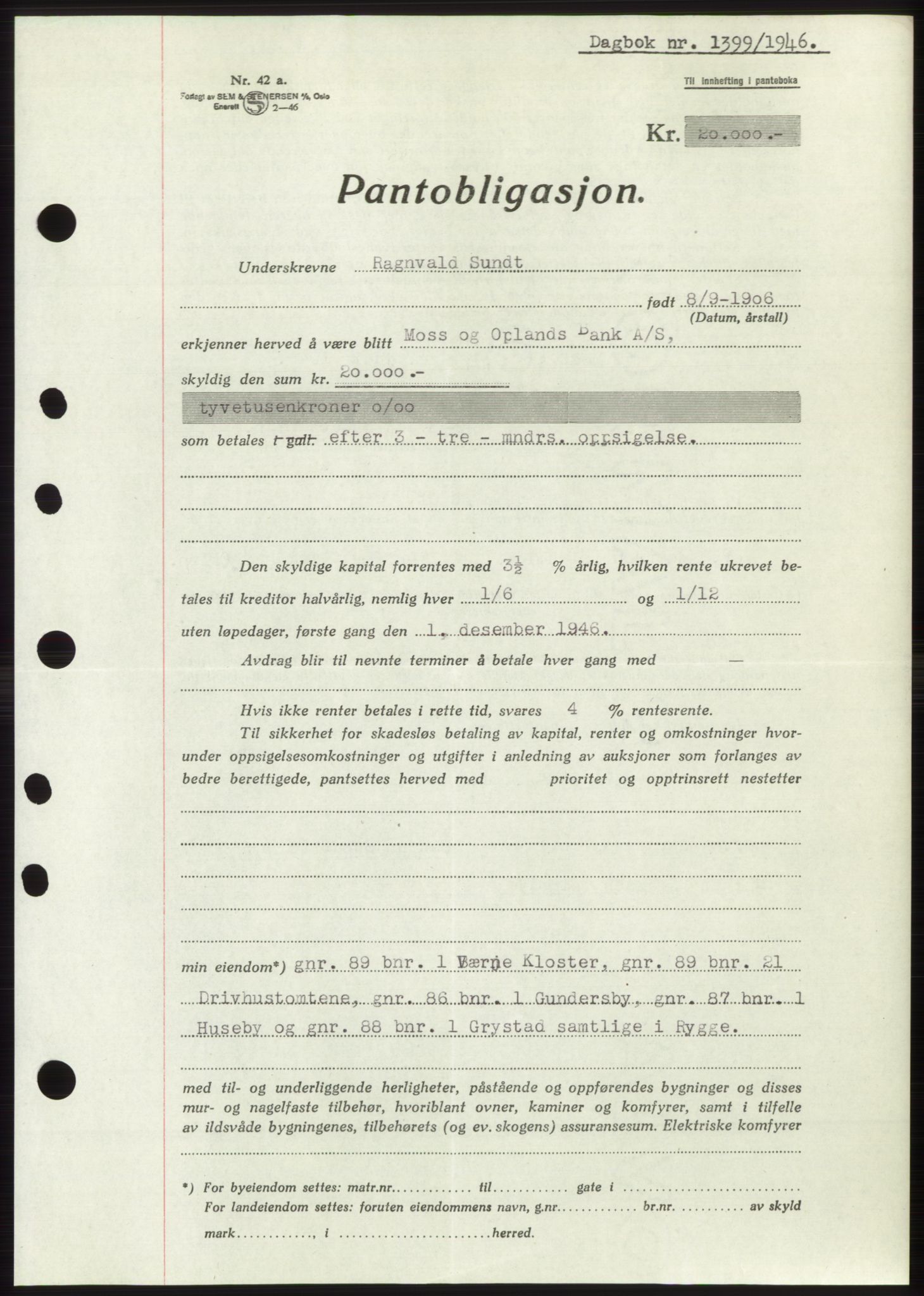 Moss sorenskriveri, SAO/A-10168: Pantebok nr. B15, 1946-1946, Dagboknr: 1399/1946