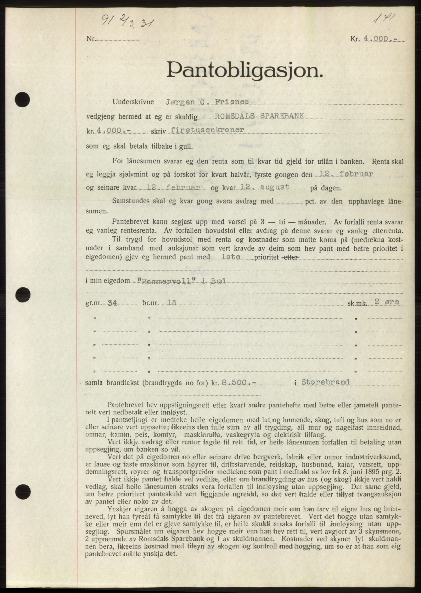 Romsdal sorenskriveri, AV/SAT-A-4149/1/2/2C/L0059: Pantebok nr. 53, 1931-1931, Tingl.dato: 02.03.1931