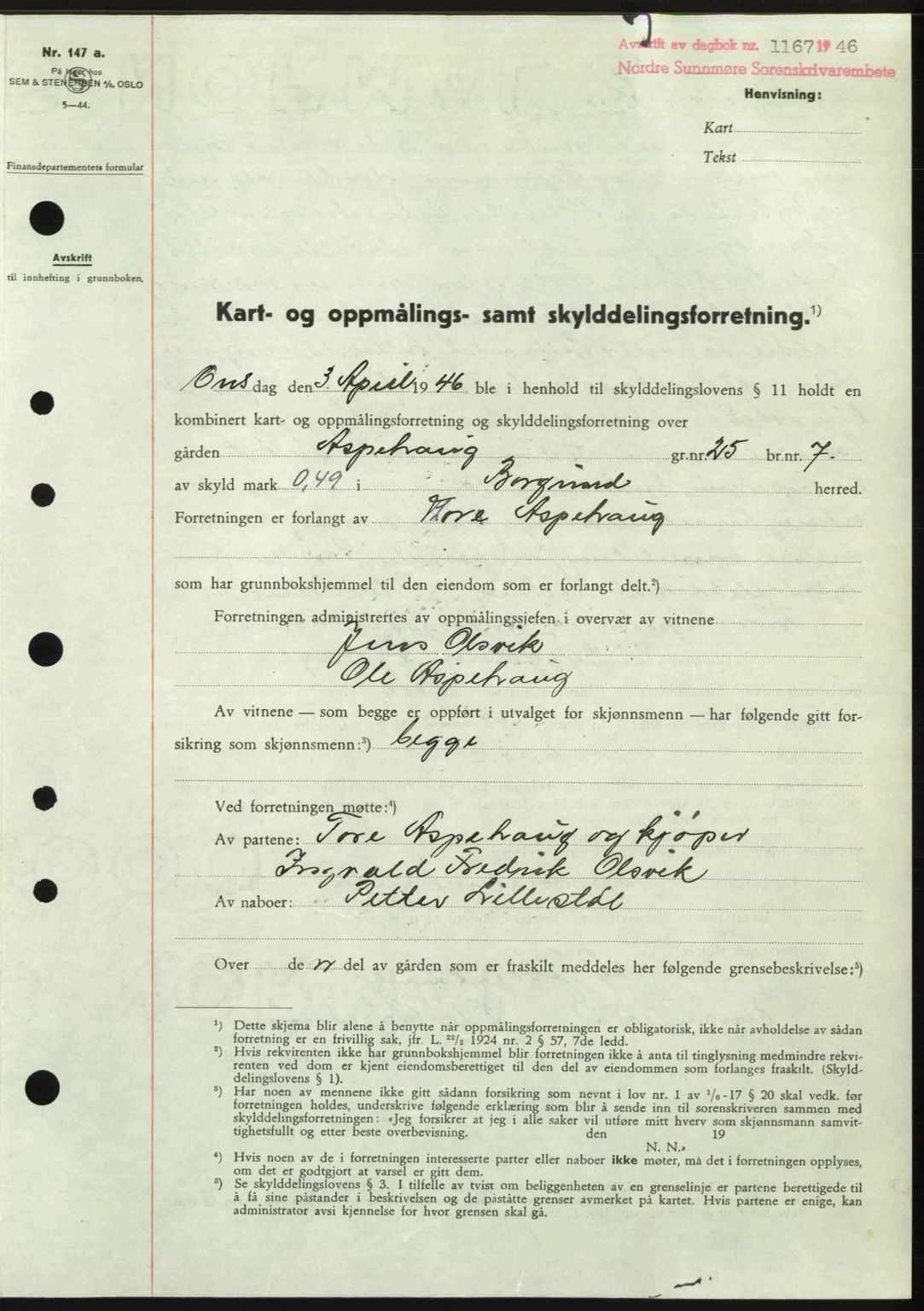 Nordre Sunnmøre sorenskriveri, SAT/A-0006/1/2/2C/2Ca: Pantebok nr. A22, 1946-1946, Dagboknr: 1167/1946