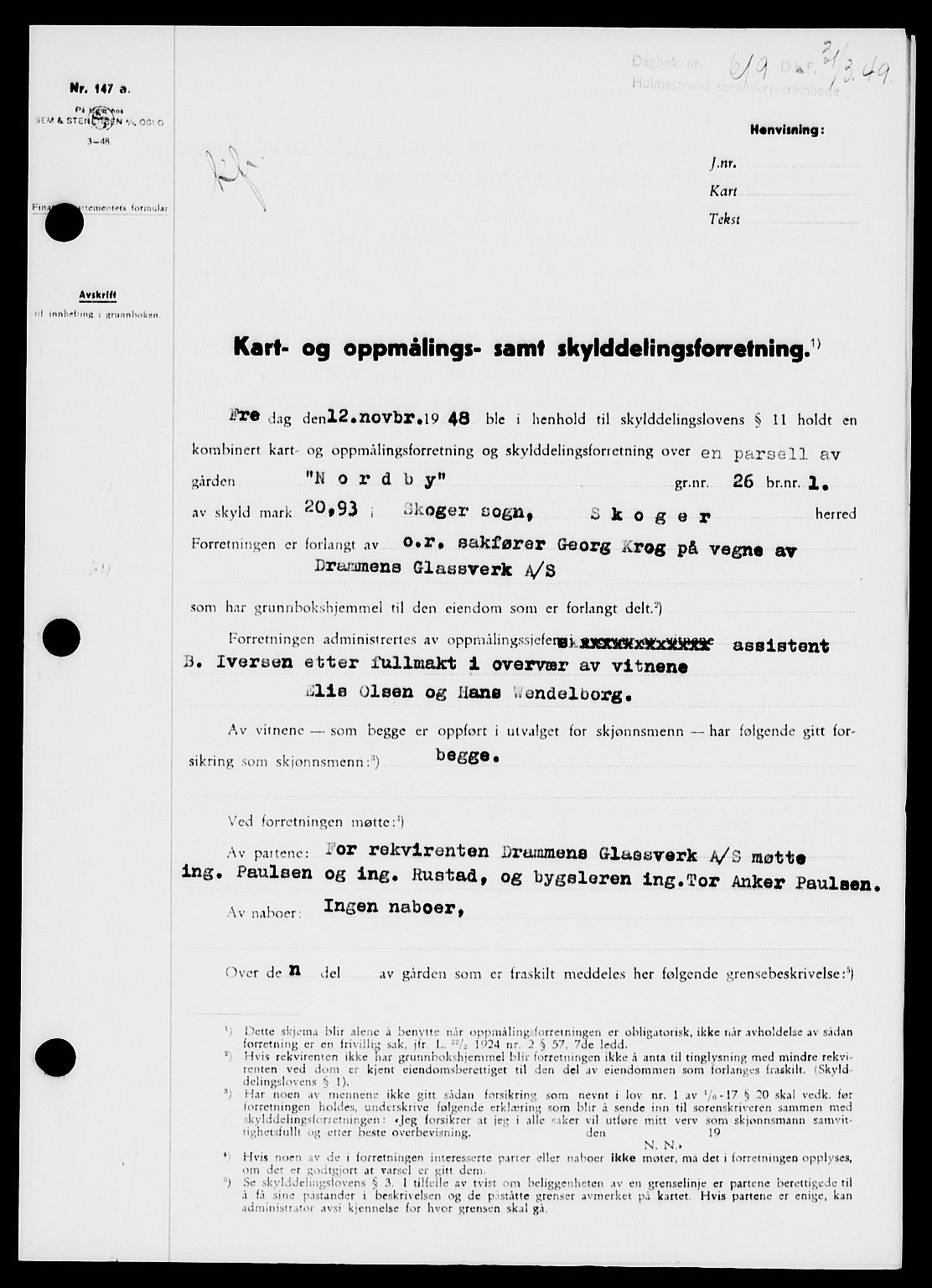 Holmestrand sorenskriveri, SAKO/A-67/G/Ga/Gaa/L0066: Pantebok nr. A-66, 1949-1949, Dagboknr: 619/1949
