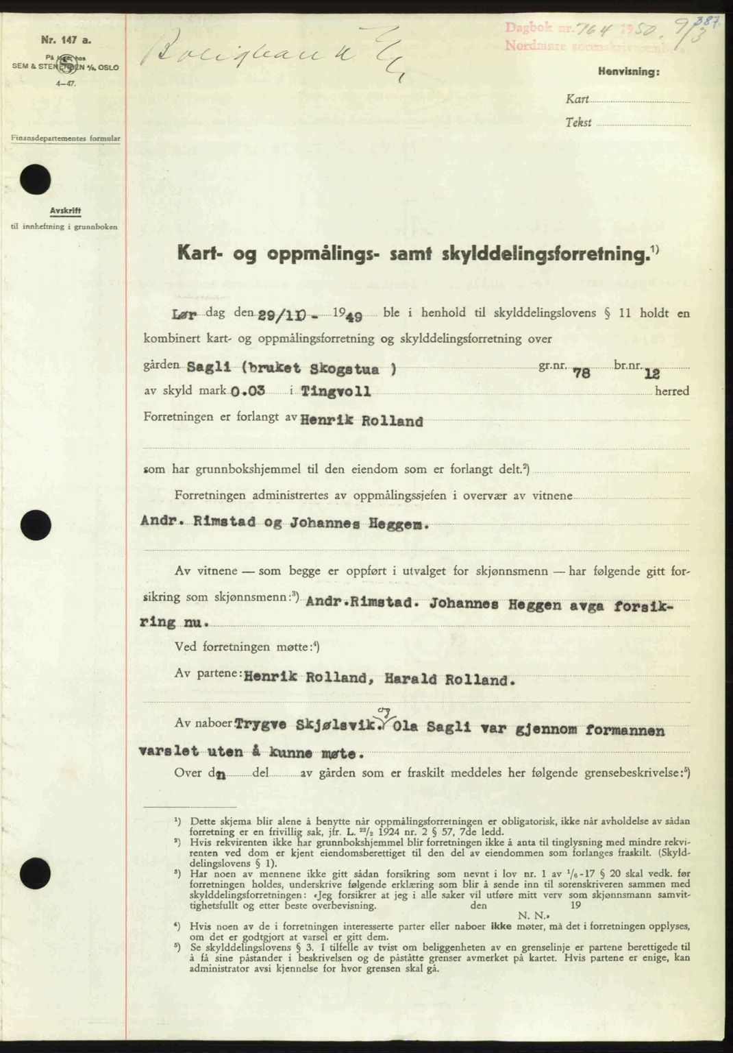 Nordmøre sorenskriveri, SAT/A-4132/1/2/2Ca: Pantebok nr. A114, 1950-1950, Dagboknr: 764/1950