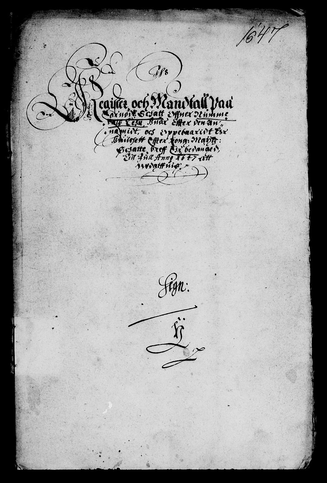 Rentekammeret inntil 1814, Reviderte regnskaper, Lensregnskaper, RA/EA-5023/R/Rb/Rbw/L0091: Trondheim len, 1647