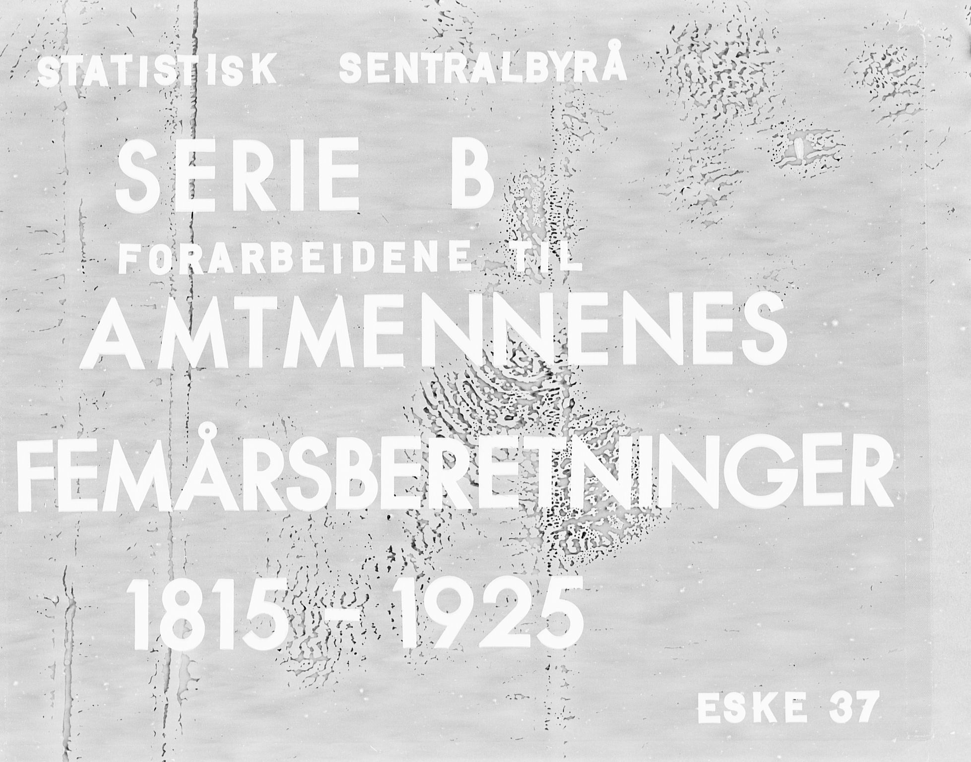 Statistisk sentralbyrå, Næringsøkonomiske emner, Generelt - Amtmennenes femårsberetninger, AV/RA-S-2233/F/Fa/L0037: --, 1871-1875, s. 1