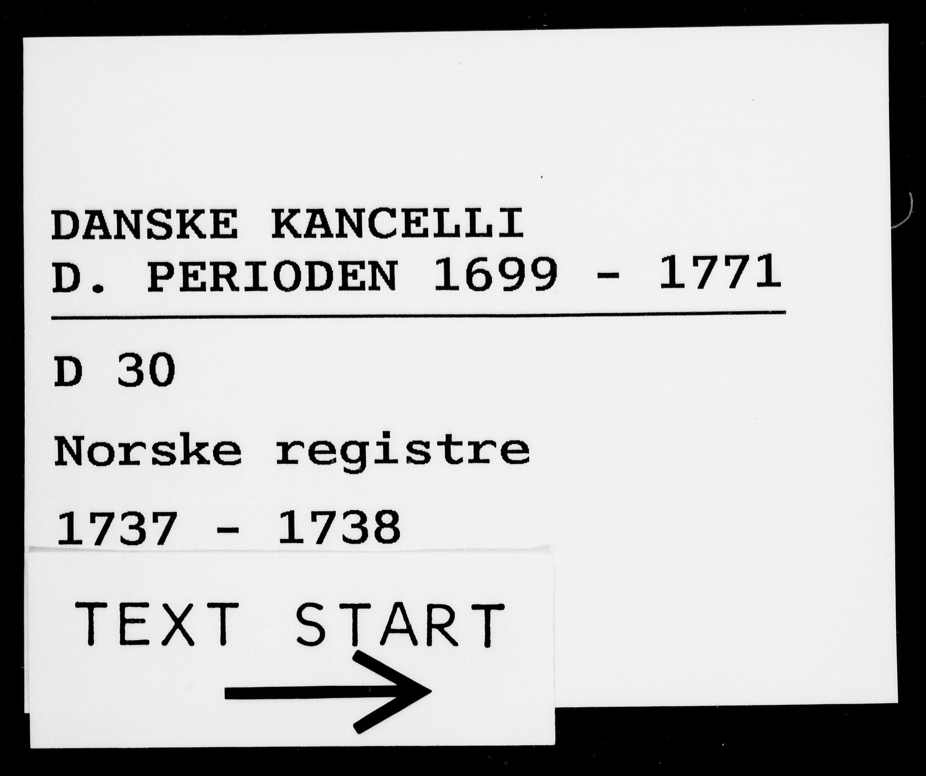 Danske Kanselli 1572-1799, AV/RA-EA-3023/F/Fc/Fca/Fcaa/L0030: Norske registre, 1737-1738