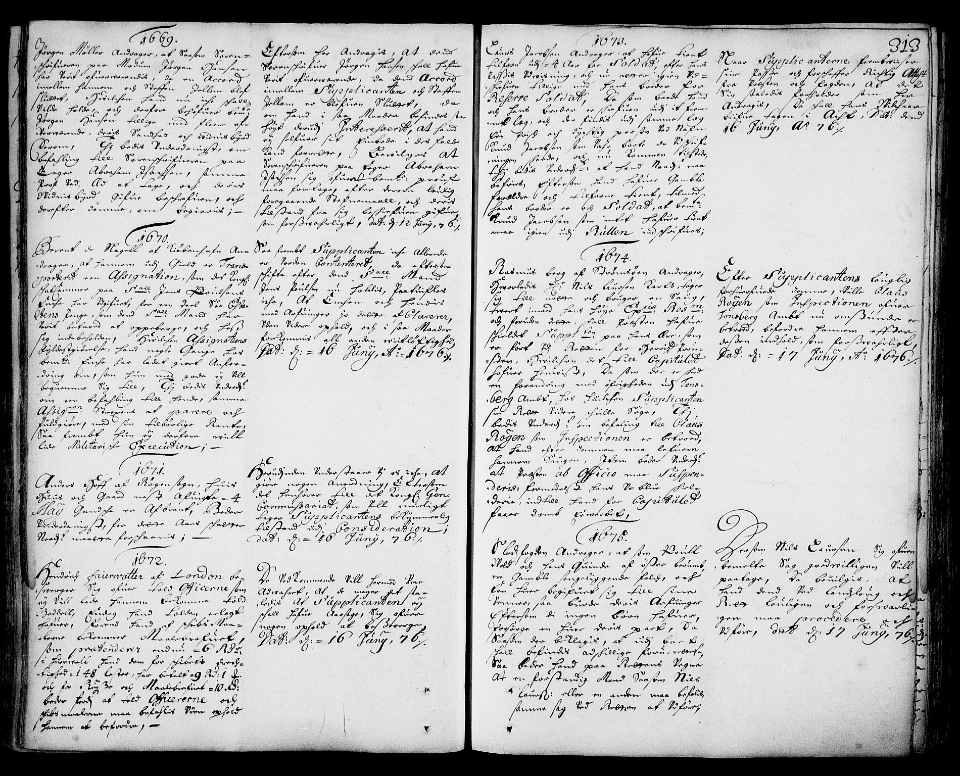 Stattholderembetet 1572-1771, AV/RA-EA-2870/Ad/L0003: Supplikasjons- og resolusjonsprotokoll, 1671-1682, s. 312b-313a