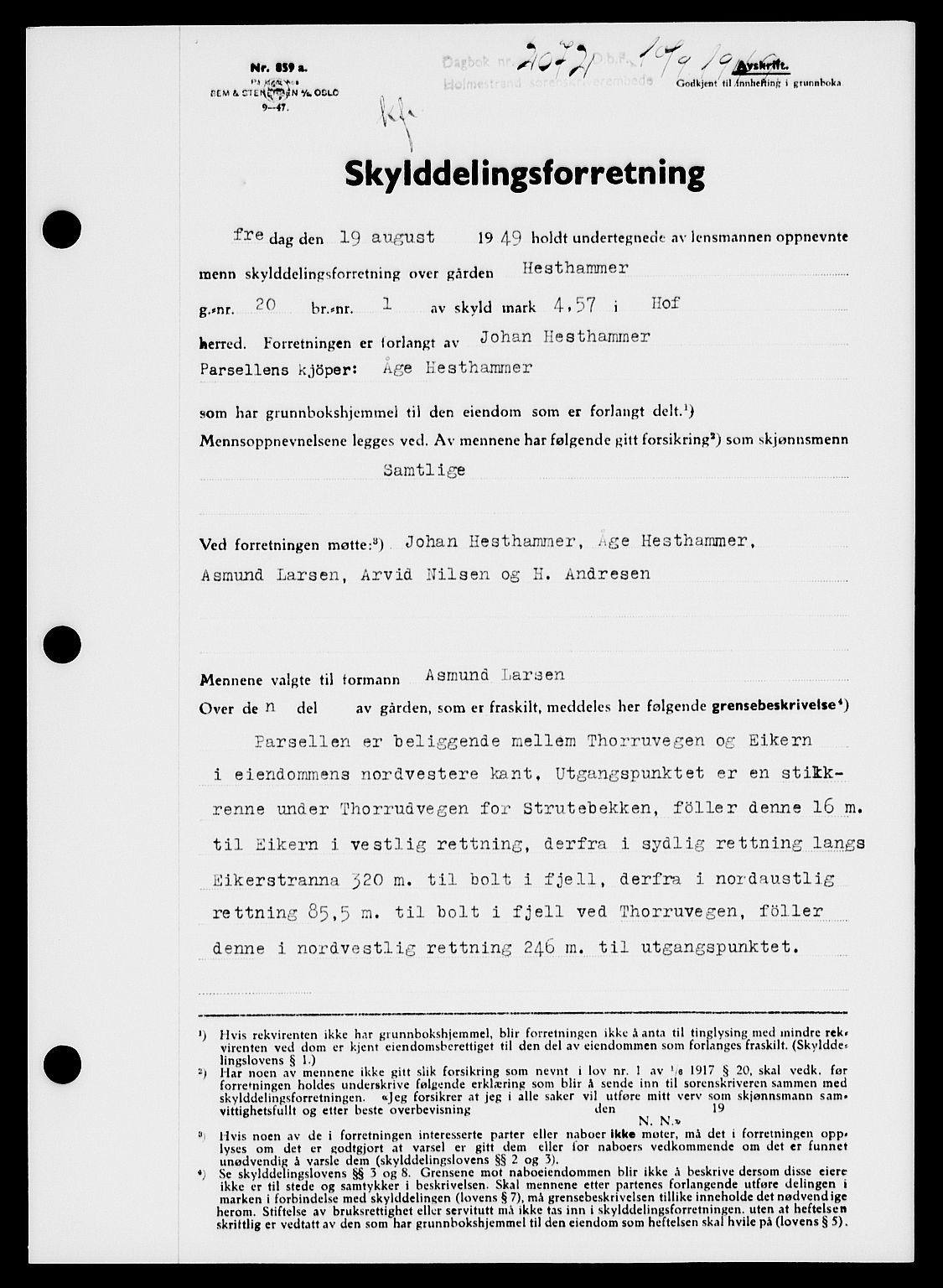 Holmestrand sorenskriveri, SAKO/A-67/G/Ga/Gaa/L0067: Pantebok nr. A-67, 1949-1949, Dagboknr: 2072/1949