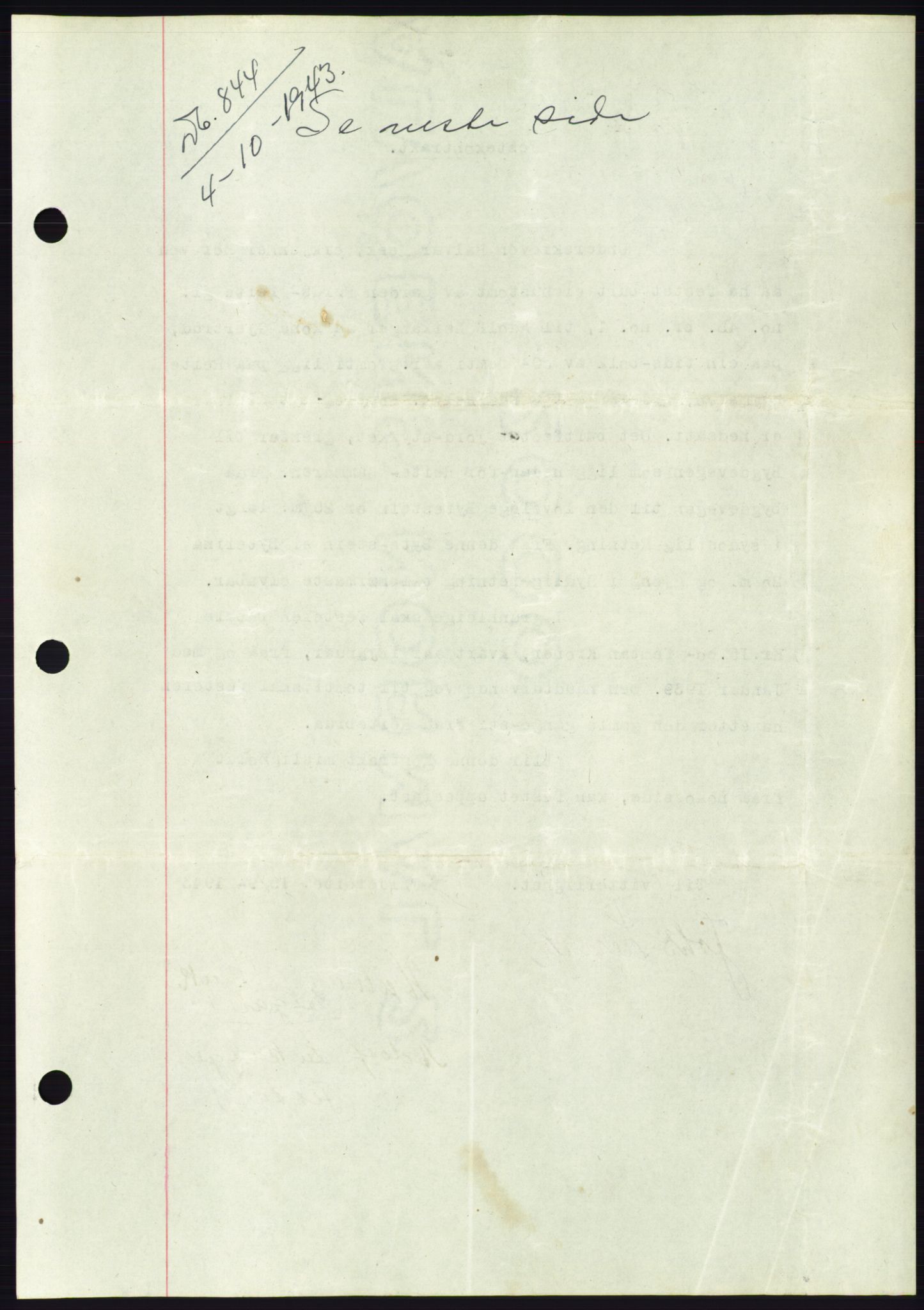 Søre Sunnmøre sorenskriveri, AV/SAT-A-4122/1/2/2C/L0114: Pantebok nr. 1-2B, 1943-1947, Dagboknr: 844/1943
