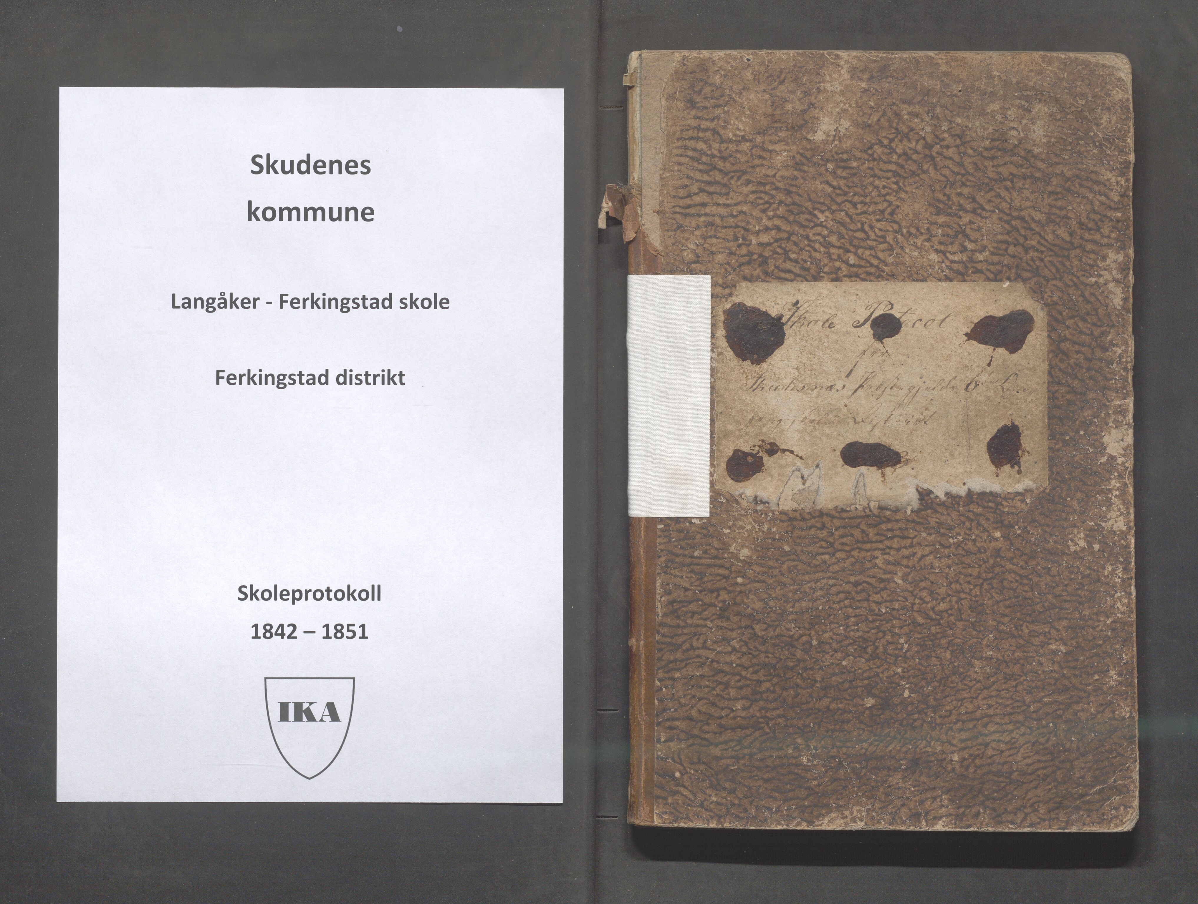 Skudenes kommune - Langåker - Ferkingstad skole, IKAR/A-303/H/L0001: Skoleprotokoll - Ferkingstad distrikt, 1842-1851