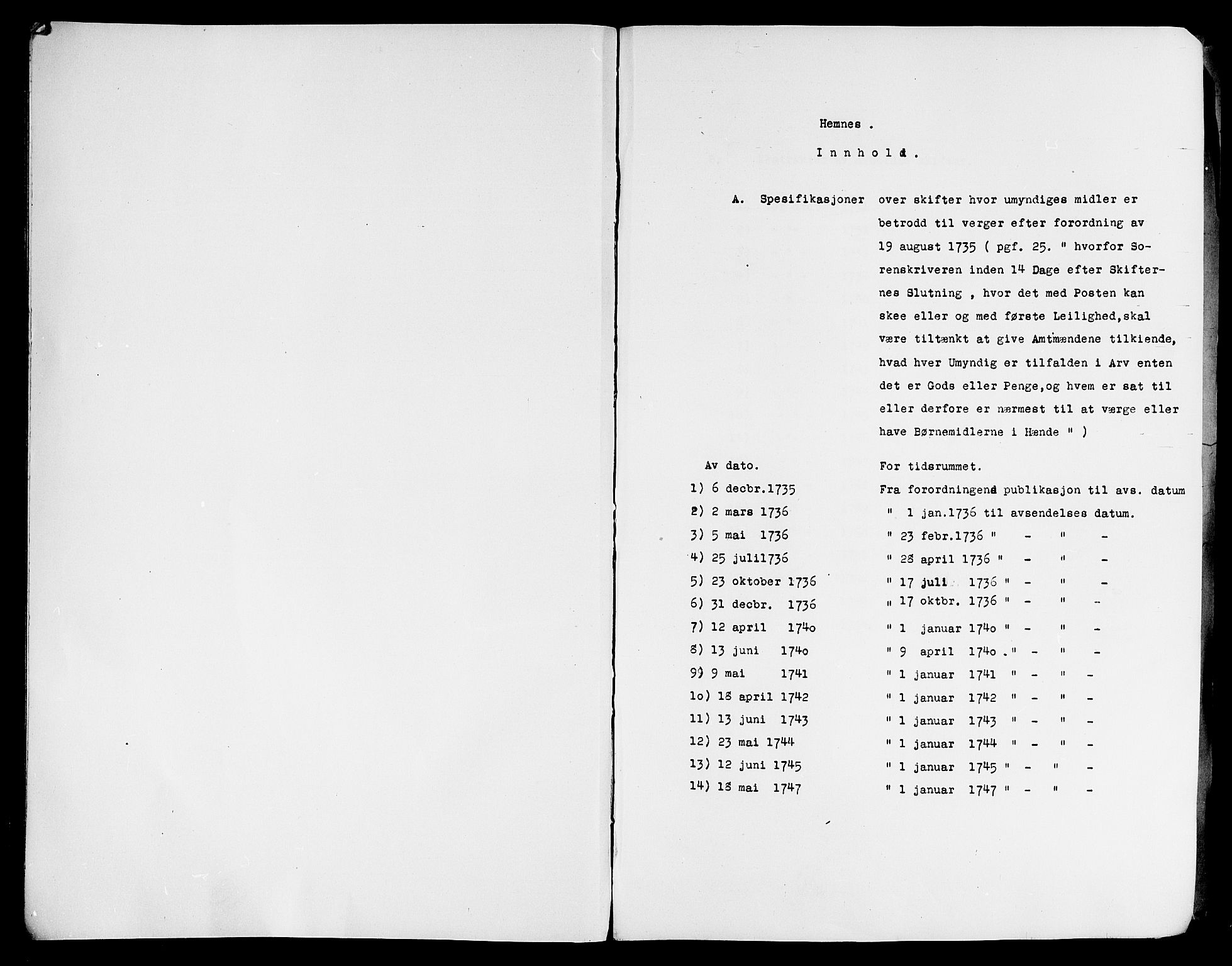 Ryfylke tingrett, SAST/A-100055/001/IV/IVD/L0009/0003: Skiftedesignasjon Hemnes / Ekstrakter av avholdte skifter 1740-1754. Register i egen bok, 1731-1766
