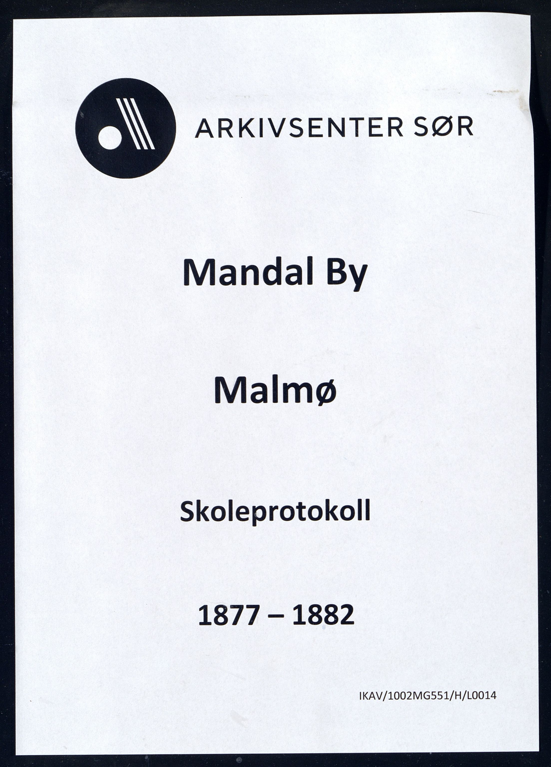 Mandal By - Mandal Allmueskole/Folkeskole/Skole, IKAV/1002MG551/H/L0014: Skoleprotokoll, 1877-1882