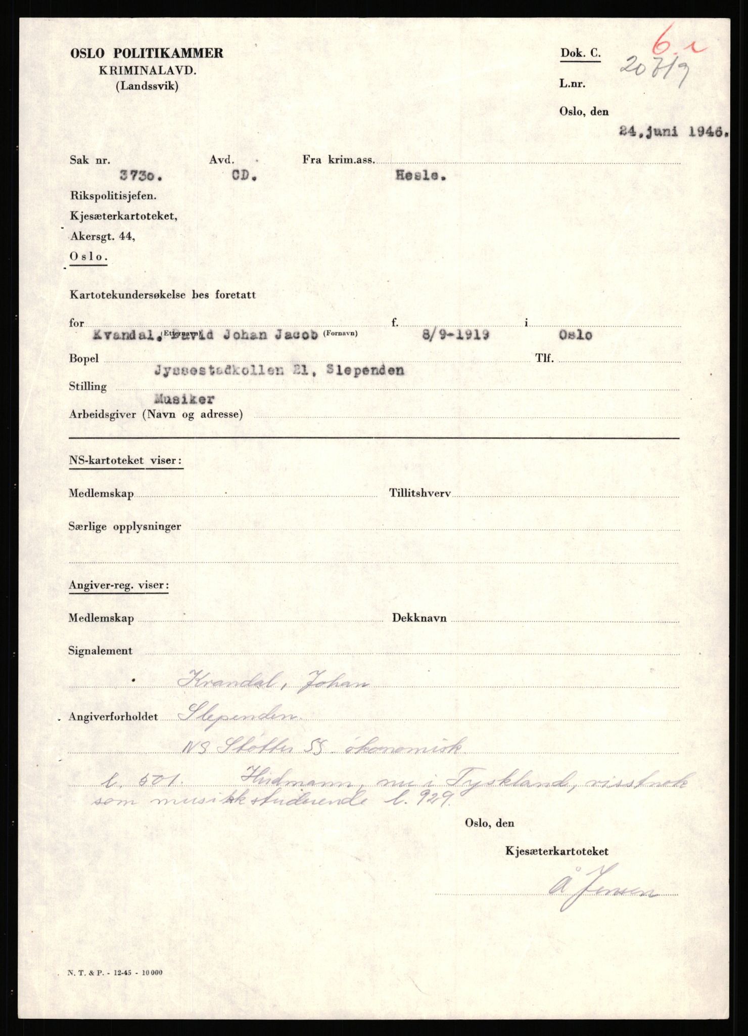 Landssvikarkivet, Oslo politikammer, RA/S-3138-01/D/Dd/L0033/0330: Forelegg, anr. 3646 - 3730 / Anr. 3730, 1945-1946, s. 17