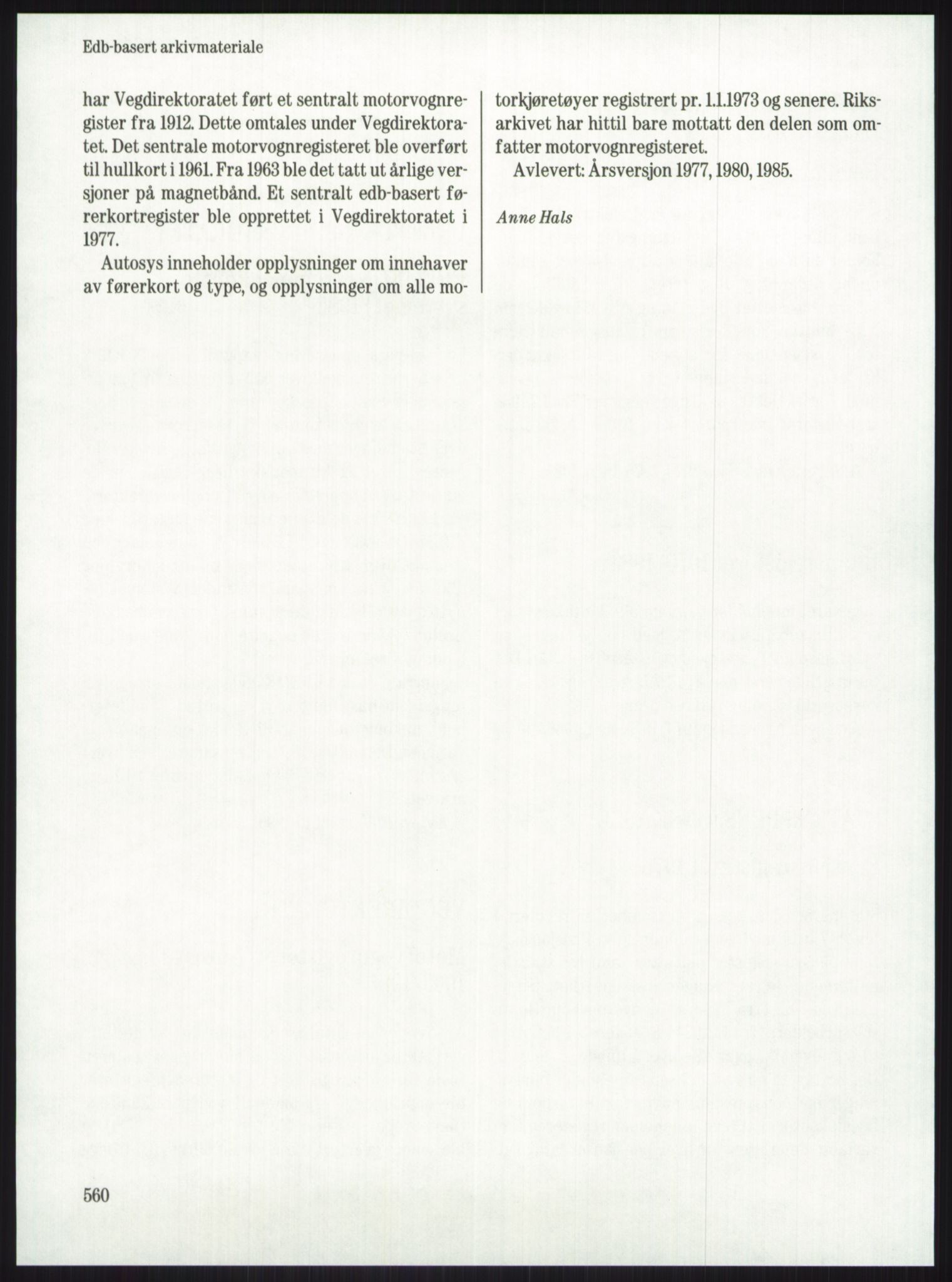 Publikasjoner utgitt av Arkivverket, PUBL/PUBL-001/A/0001: Knut Johannessen, Ole Kolsrud og Dag Mangset (red.): Håndbok for Riksarkivet (1992), 1992, s. 560