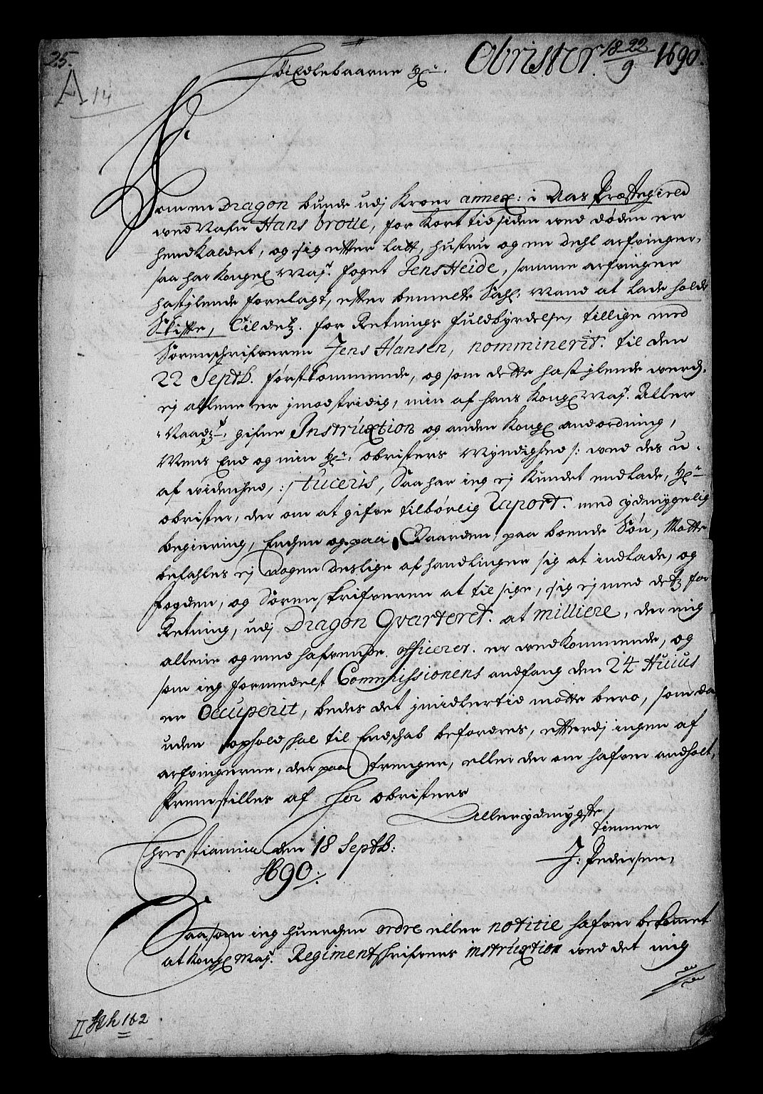 Stattholderembetet 1572-1771, AV/RA-EA-2870/Af/L0003: Avskrifter av vedlegg til originale supplikker, nummerert i samsvar med supplikkbøkene, 1689-1691, s. 257