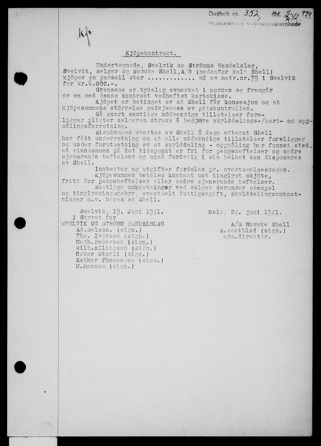Holmestrand sorenskriveri, SAKO/A-67/G/Ga/Gaa/L0054: Pantebok nr. A-54, 1941-1942, Dagboknr: 352/1942