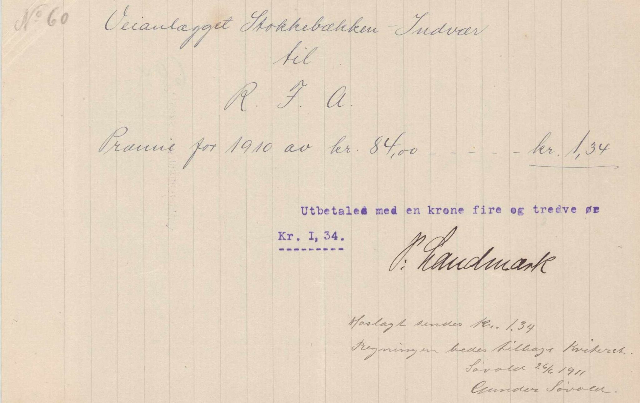 Finnaas kommune. Formannskapet, IKAH/1218a-021/E/Ea/L0001/0001: Rekneskap for veganlegg / Rekneskap for veganlegget Indvær - Stokkabakken, 1910-1915, s. 26