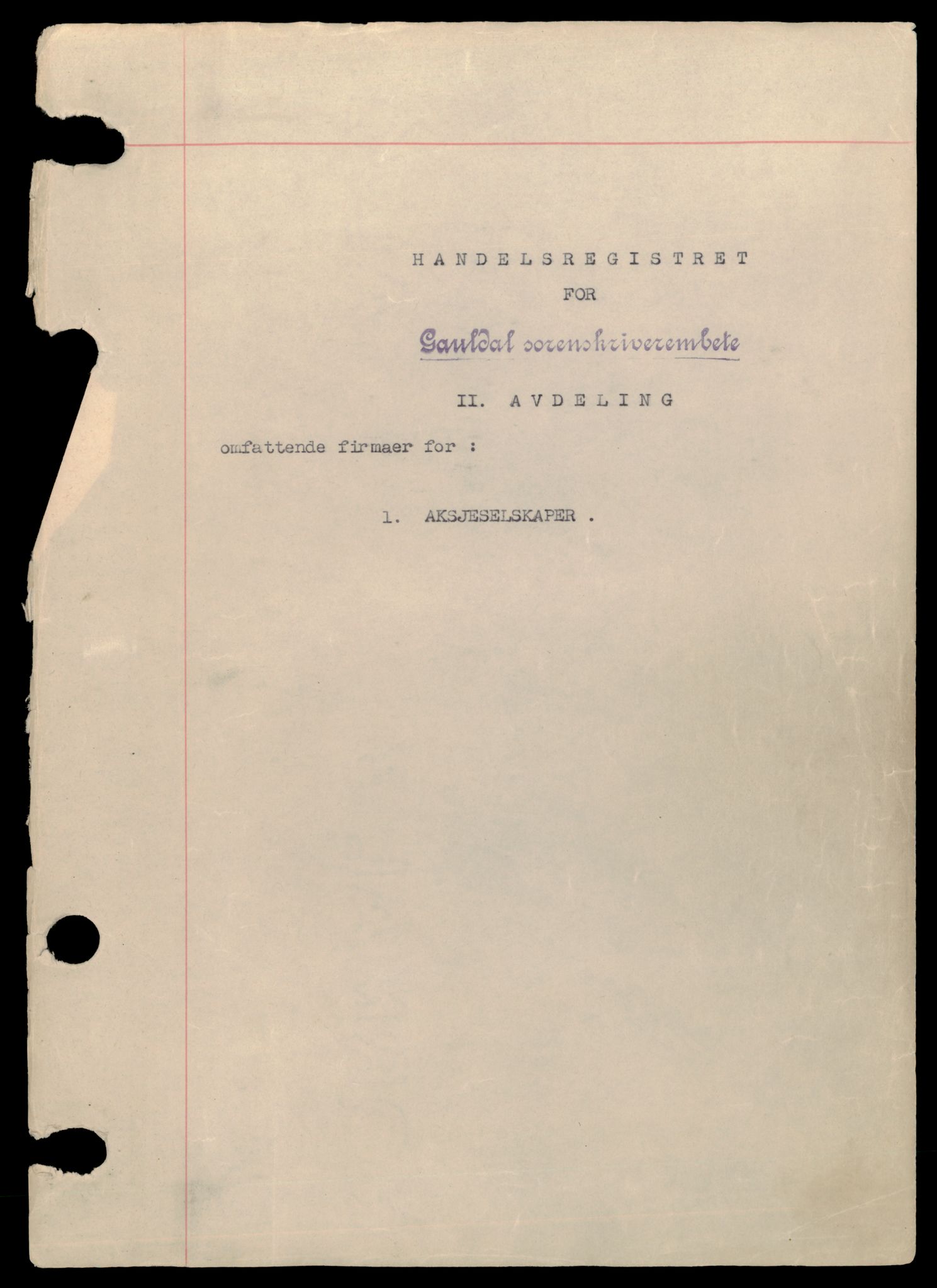 Gauldal sorenskriveri, SAT/A-0014/2/J/Jc/Jce/L0002: Aksjeselskap, A-Å, 1944-1990, s. 1