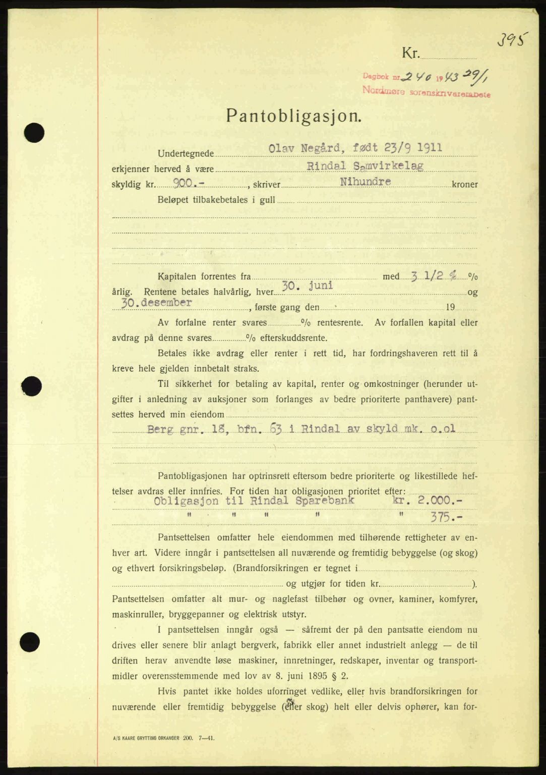 Nordmøre sorenskriveri, SAT/A-4132/1/2/2Ca: Pantebok nr. B90, 1942-1943, Dagboknr: 240/1943