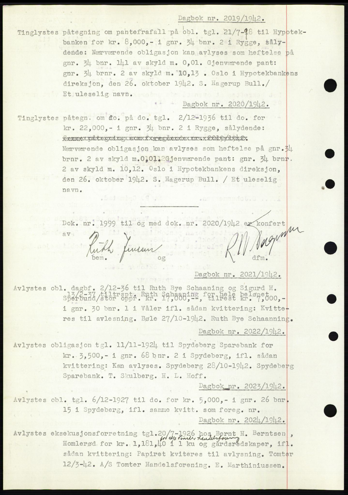 Moss sorenskriveri, SAO/A-10168: Pantebok nr. C10, 1938-1950, Dagboknr: 2019/1942
