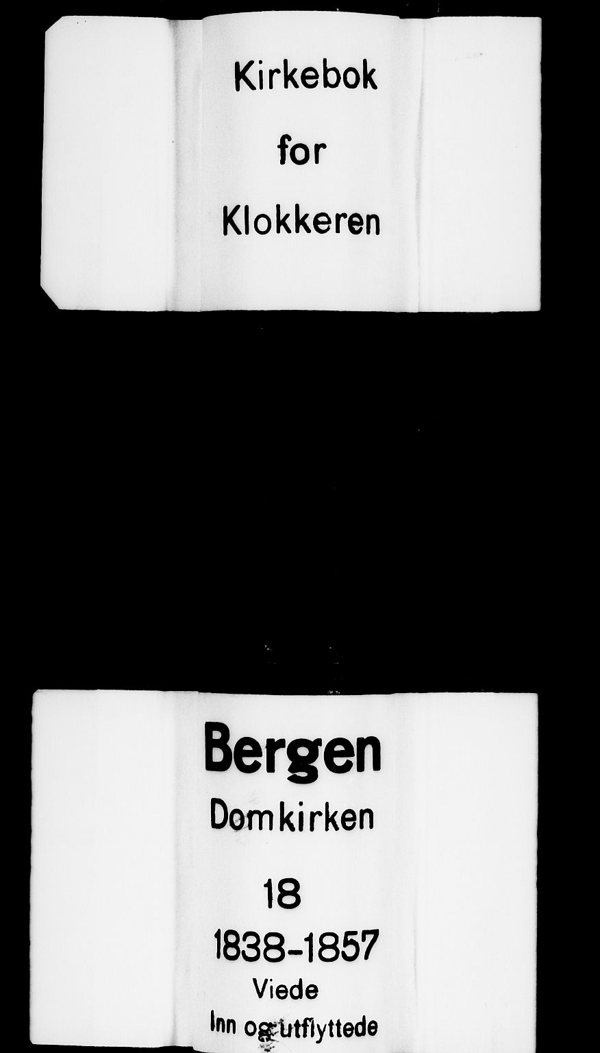 Domkirken sokneprestembete, AV/SAB-A-74801/H/Hab/L0029: Klokkerbok nr. D 1, 1839-1857