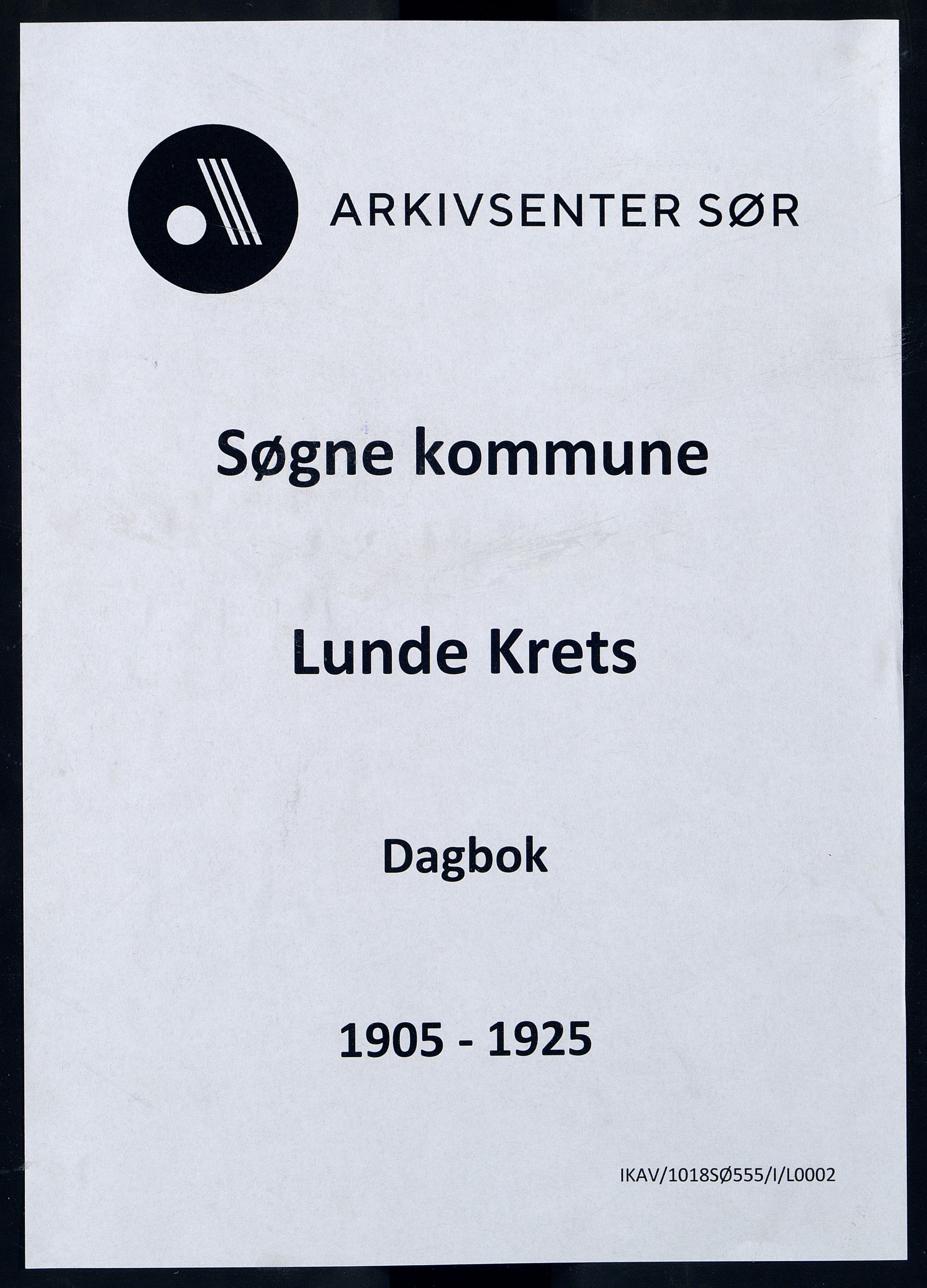 Søgne kommune - Lunde Krets, ARKSOR/1018SØ555/I/L0002: Dagbok, 1905-1925