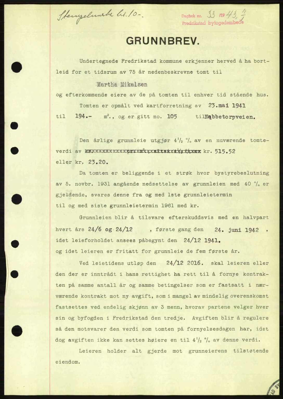 Fredrikstad byfogd, AV/SAO-A-10473a/G/Ga/Gac/L0002: Pantebok nr. A32a, 1940-1945, Dagboknr: 33/1943