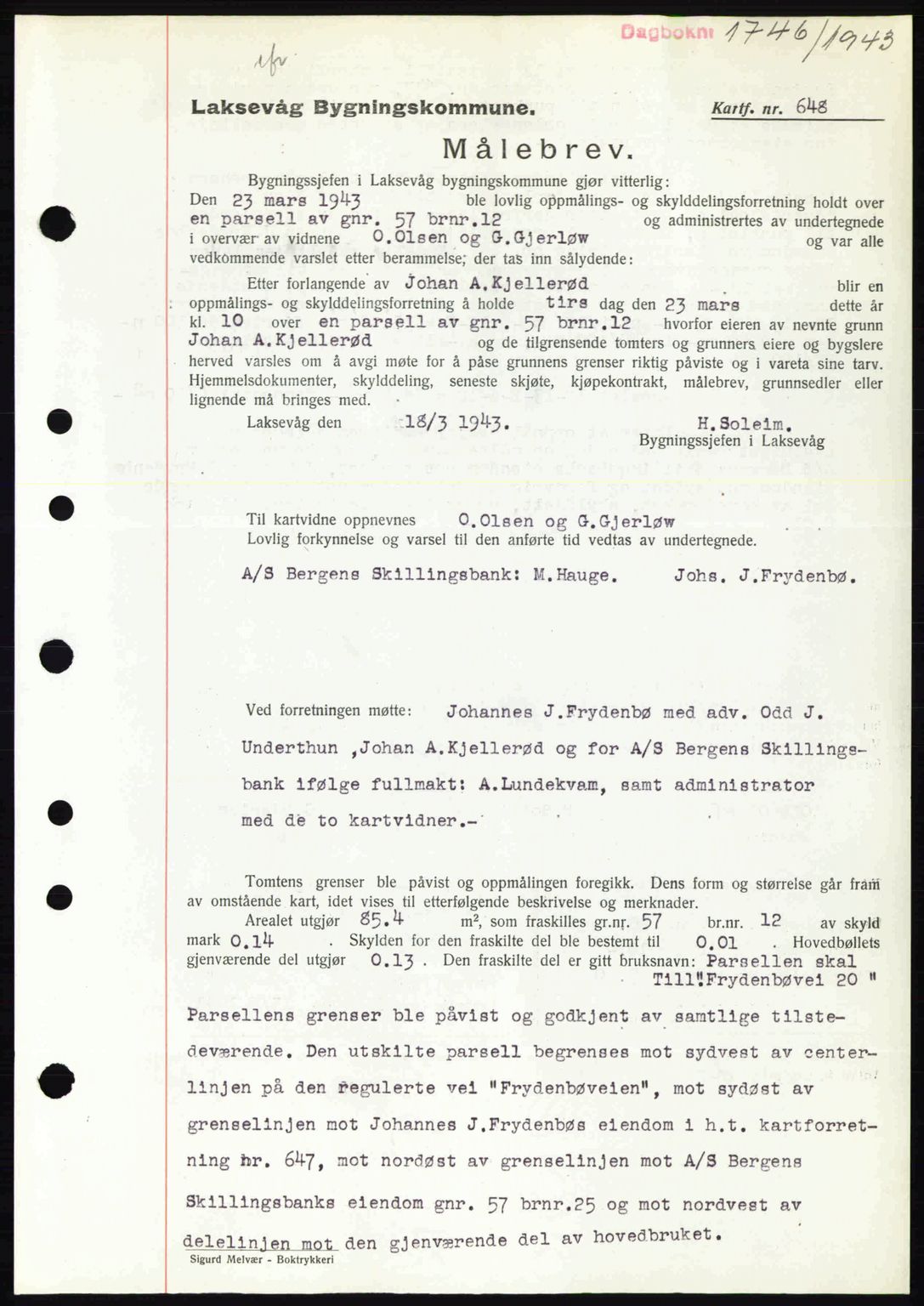 Midhordland sorenskriveri, SAB/A-3001/1/G/Gb/Gbk/L0007: Pantebok nr. A30-35, 1943-1944, Dagboknr: 1746/1943