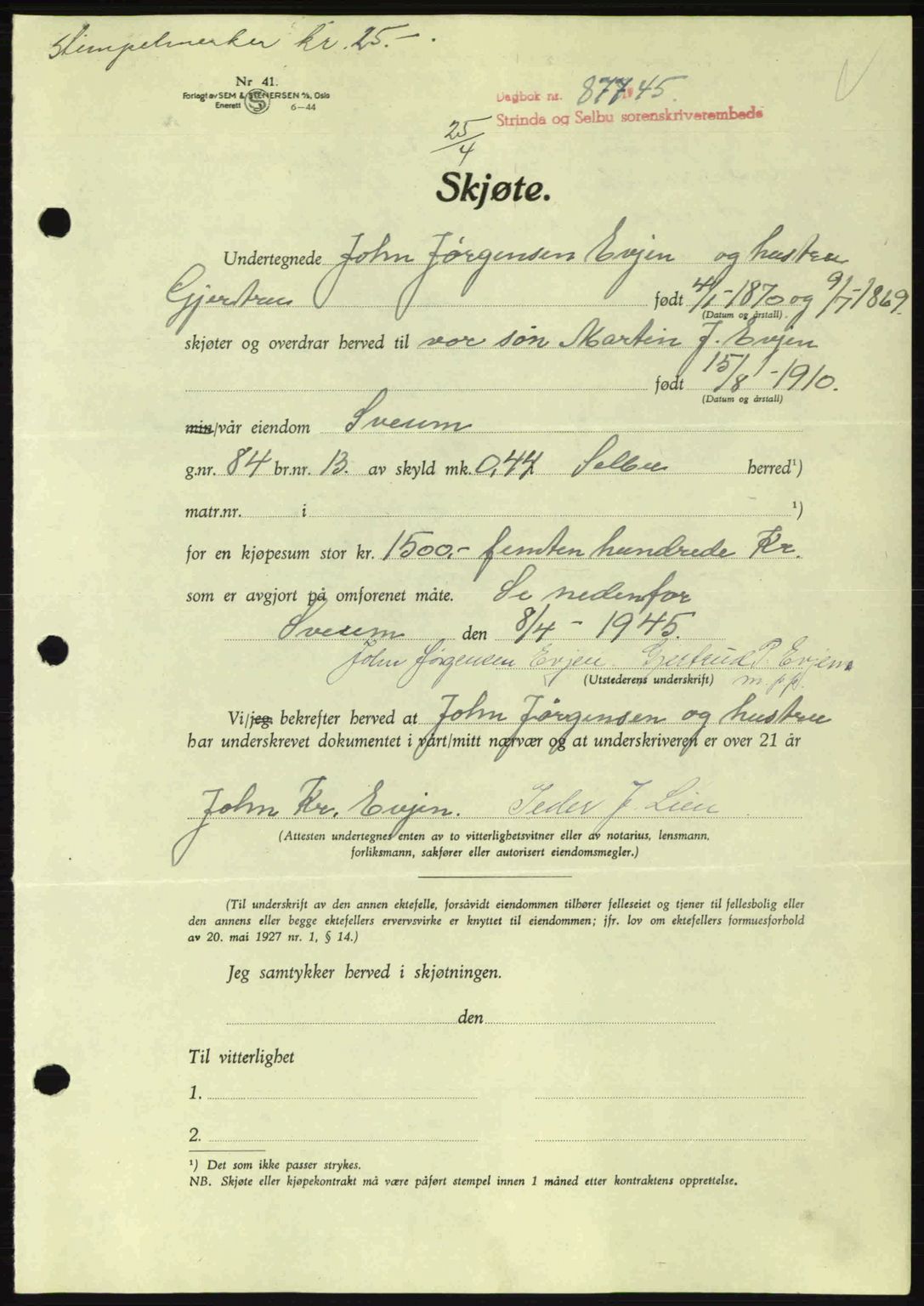 Strinda og Selbu sorenskriveri, SAT/A-0015/2/2C: Pantebok nr. A9, 1944-1945, Dagboknr: 877/1945