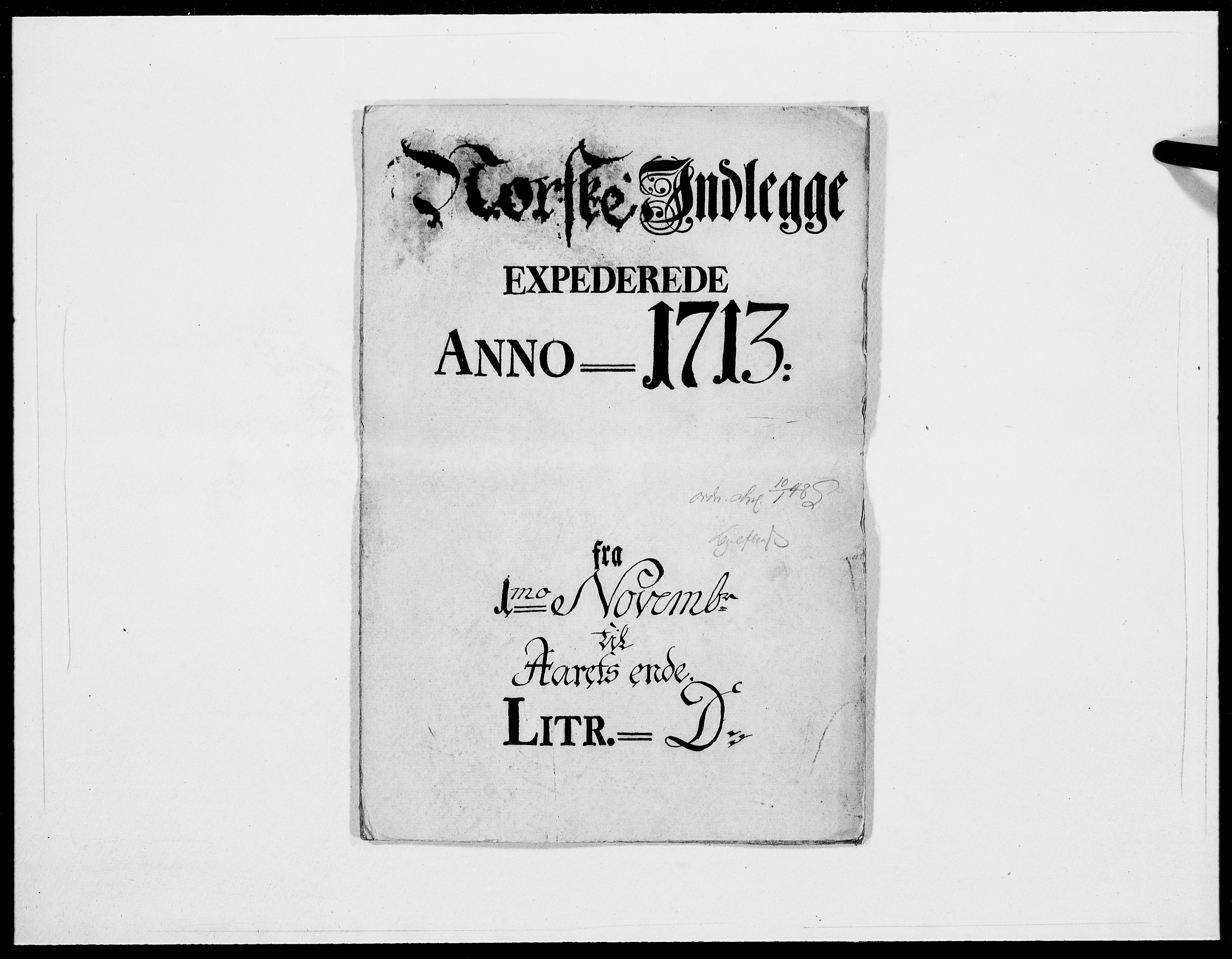 Danske Kanselli 1572-1799, AV/RA-EA-3023/F/Fc/Fcc/Fcca/L0073: Norske innlegg 1572-1799, 1713, s. 237