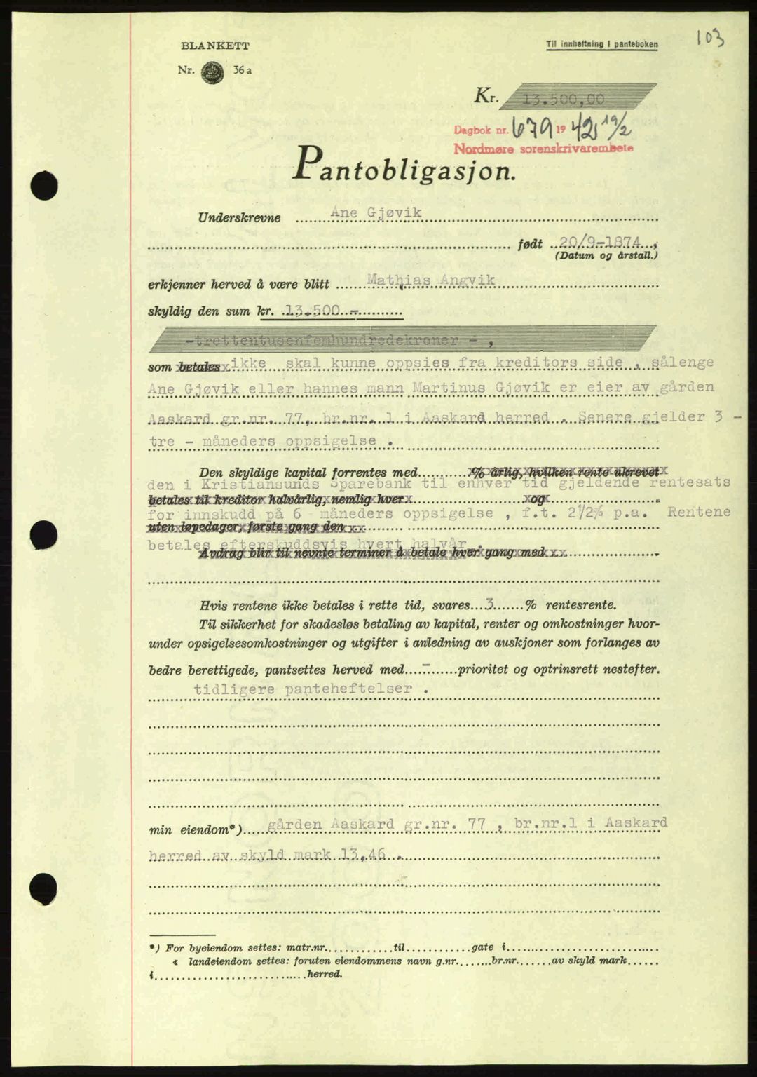 Nordmøre sorenskriveri, AV/SAT-A-4132/1/2/2Ca: Pantebok nr. B89, 1942-1942, Dagboknr: 679/1942