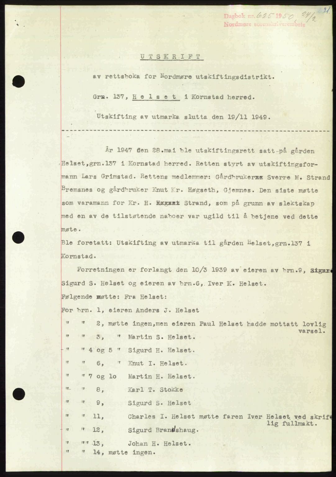 Nordmøre sorenskriveri, SAT/A-4132/1/2/2Ca: Pantebok nr. A114, 1950-1950, Dagboknr: 625/1950